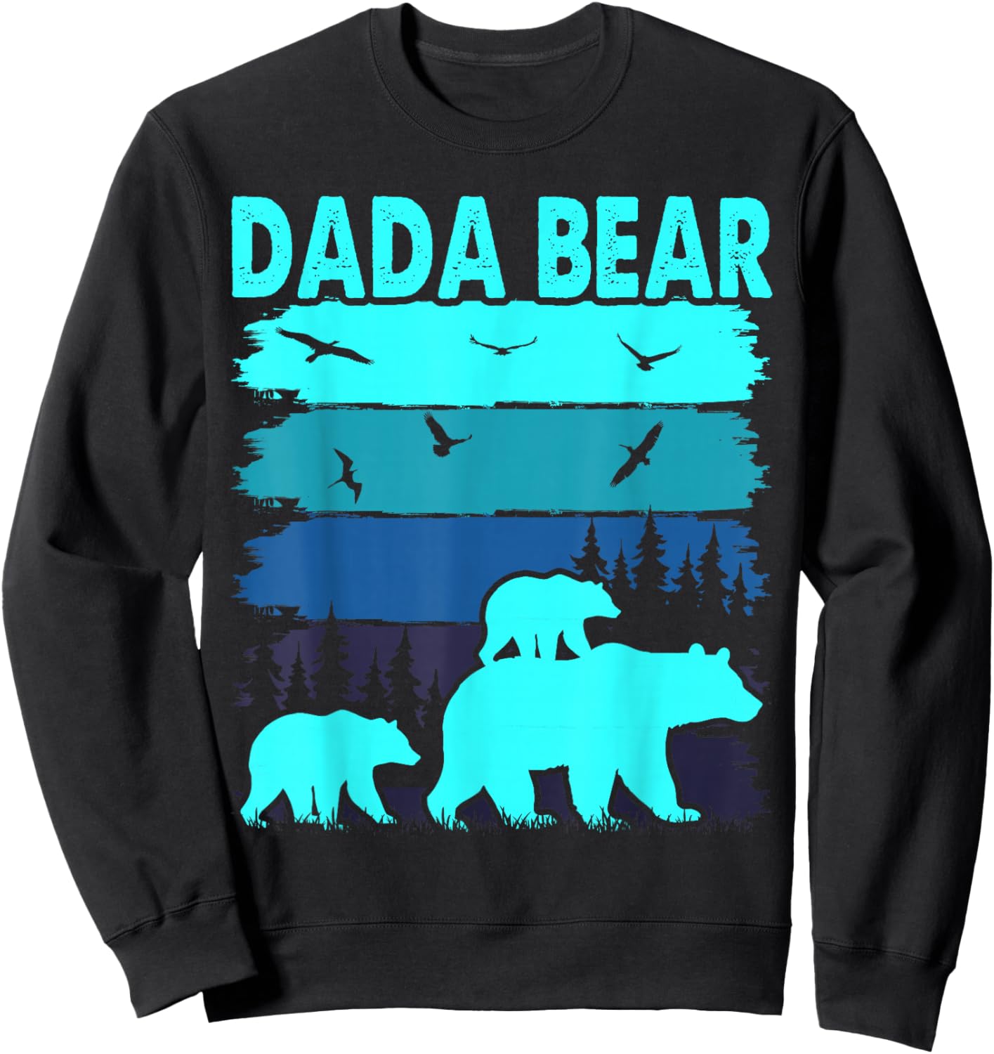 Dada Bear 2 Cubs Daddy of Twin Family Matching Father's Day Sweatshirt - Sweatshirt | Black