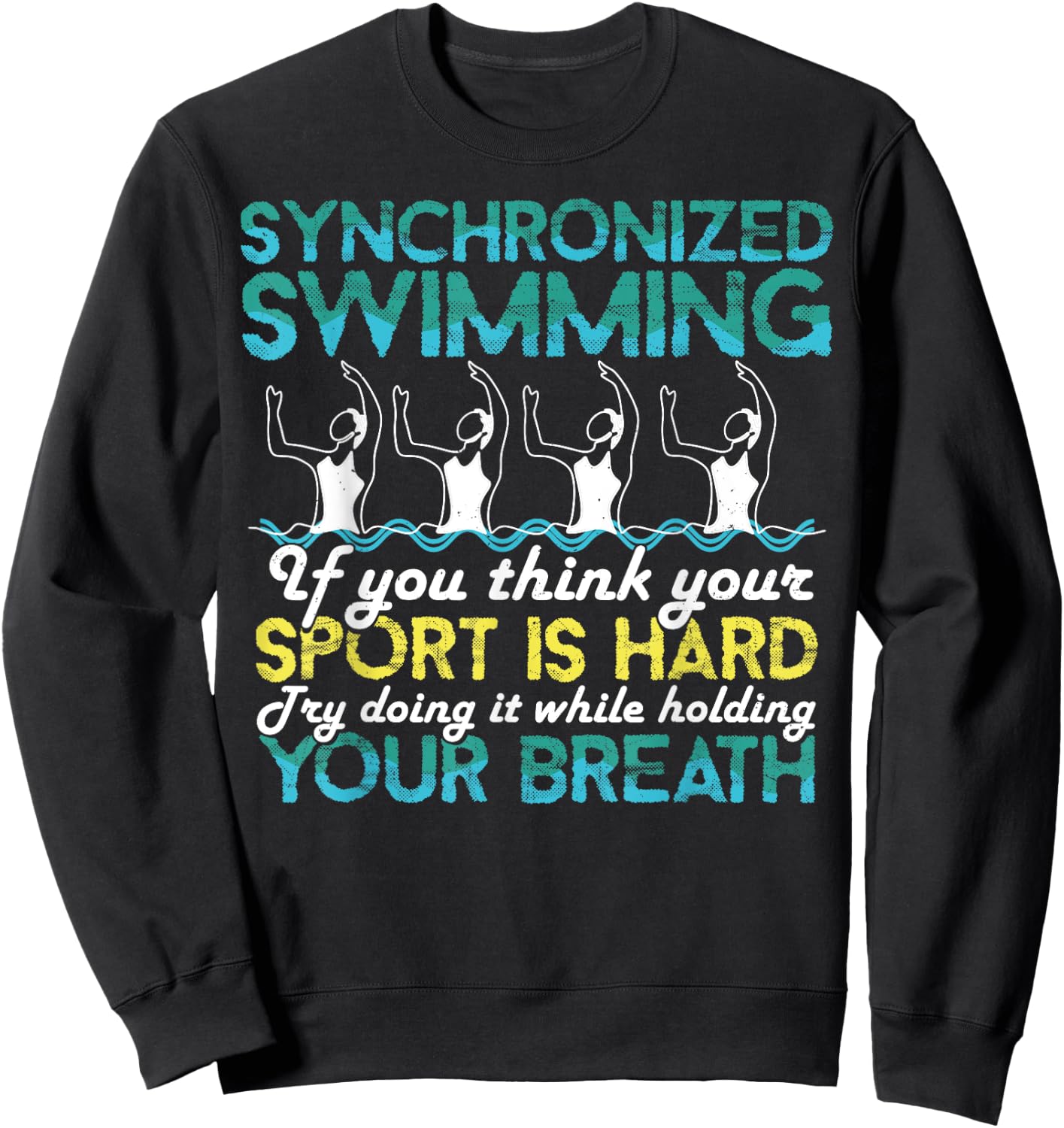 Synchronized Swimming Shirt Synchro Swimmer Artistic Sweatshirt - Sweatshirt | Black