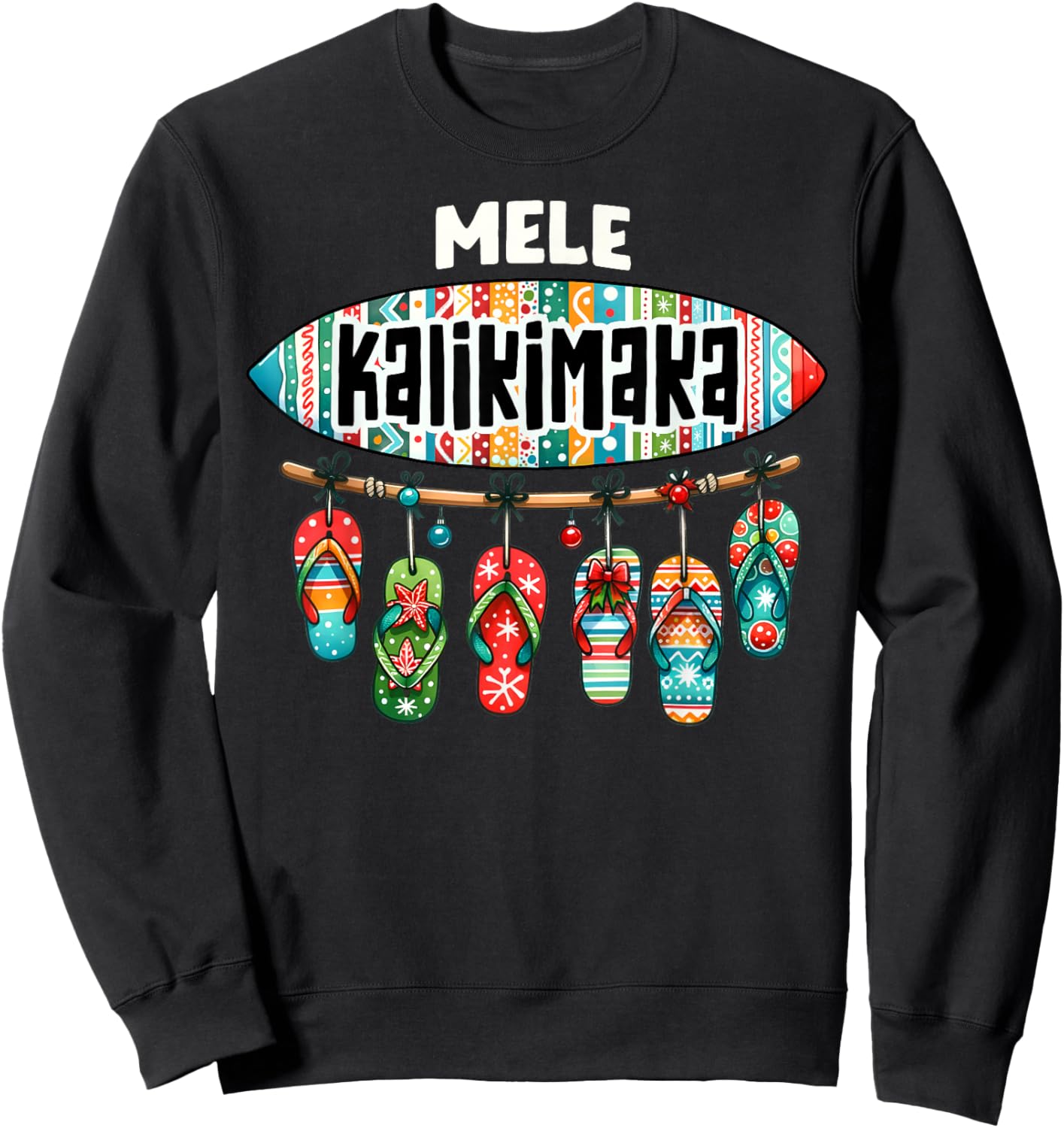 Funny Hawaiian Christmas Mele Kalikimaka Surf Board Sweatshirt - Sweatshirt | Black