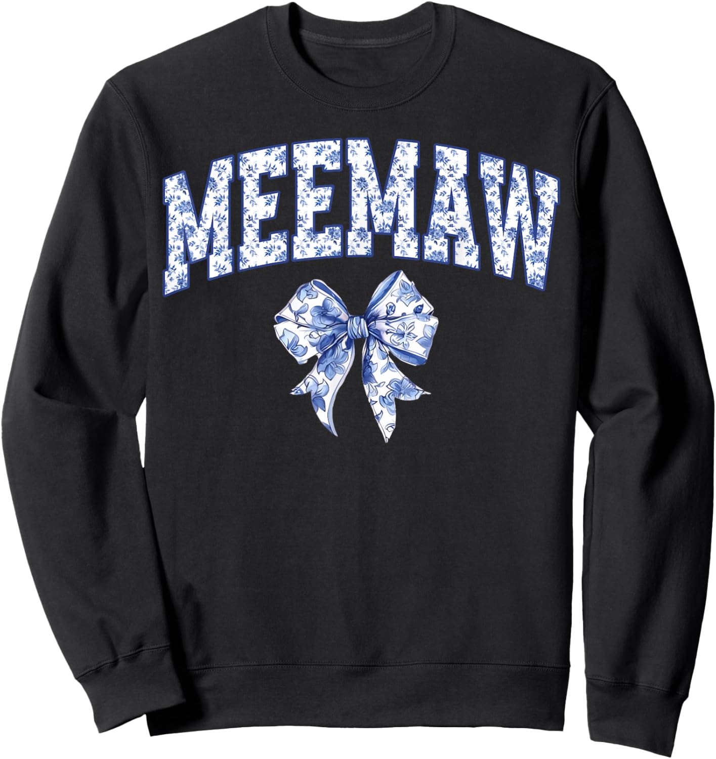 Meemaw Coquette Toile Blue Bow Floral Family Matching Sweatshirt - Sweatshirt | Black