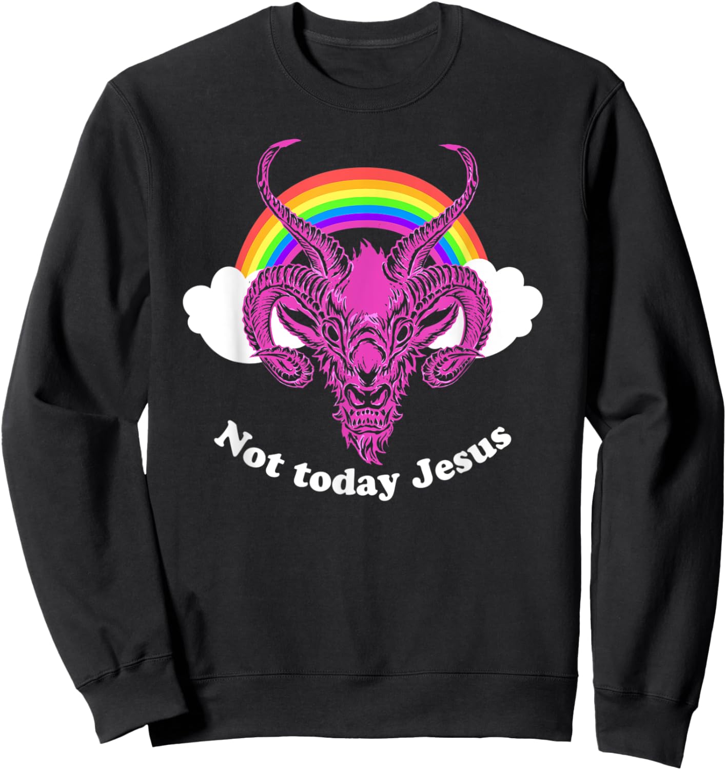 "Not Today Jesus" Goth/Grunge Clothing Hail Satan Sweatshirt - Sweatshirt | Black