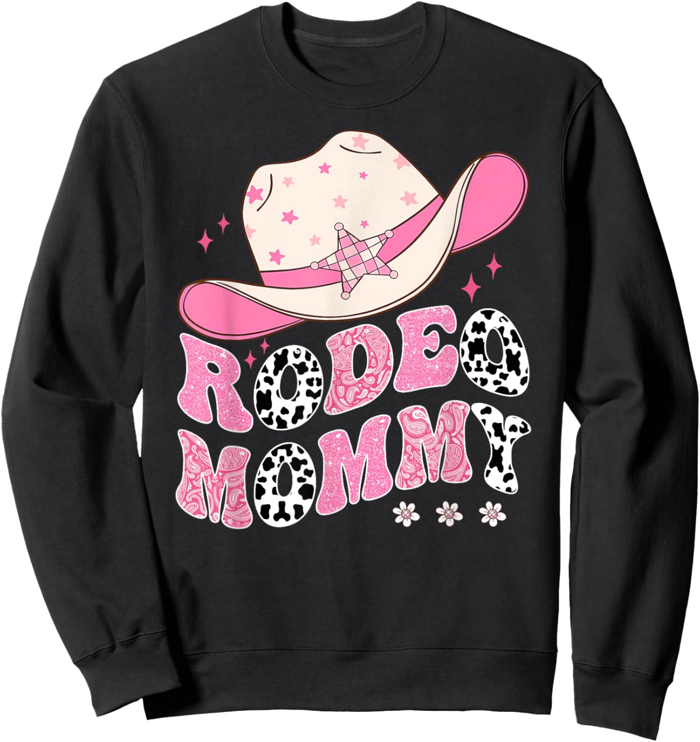 Rodeo Mommy Pink CowGirl 1St Birthday Family Matching Sweatshirt - Sweatshirt | Black