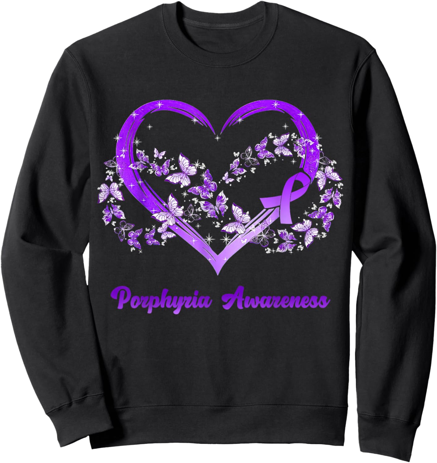 Porphyria Awareness Gifts Sweatshirt - Sweatshirt | Black
