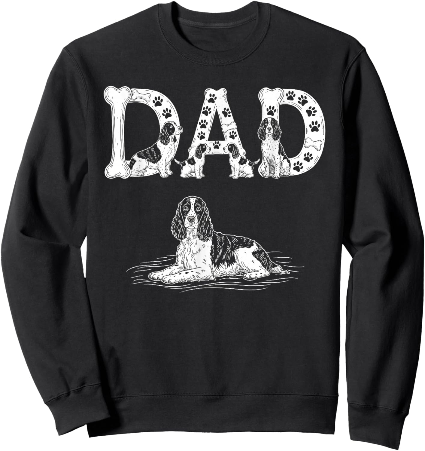 English Springer Spaniel Dad Father Father's Day Sweatshirt - Sweatshirt | Black