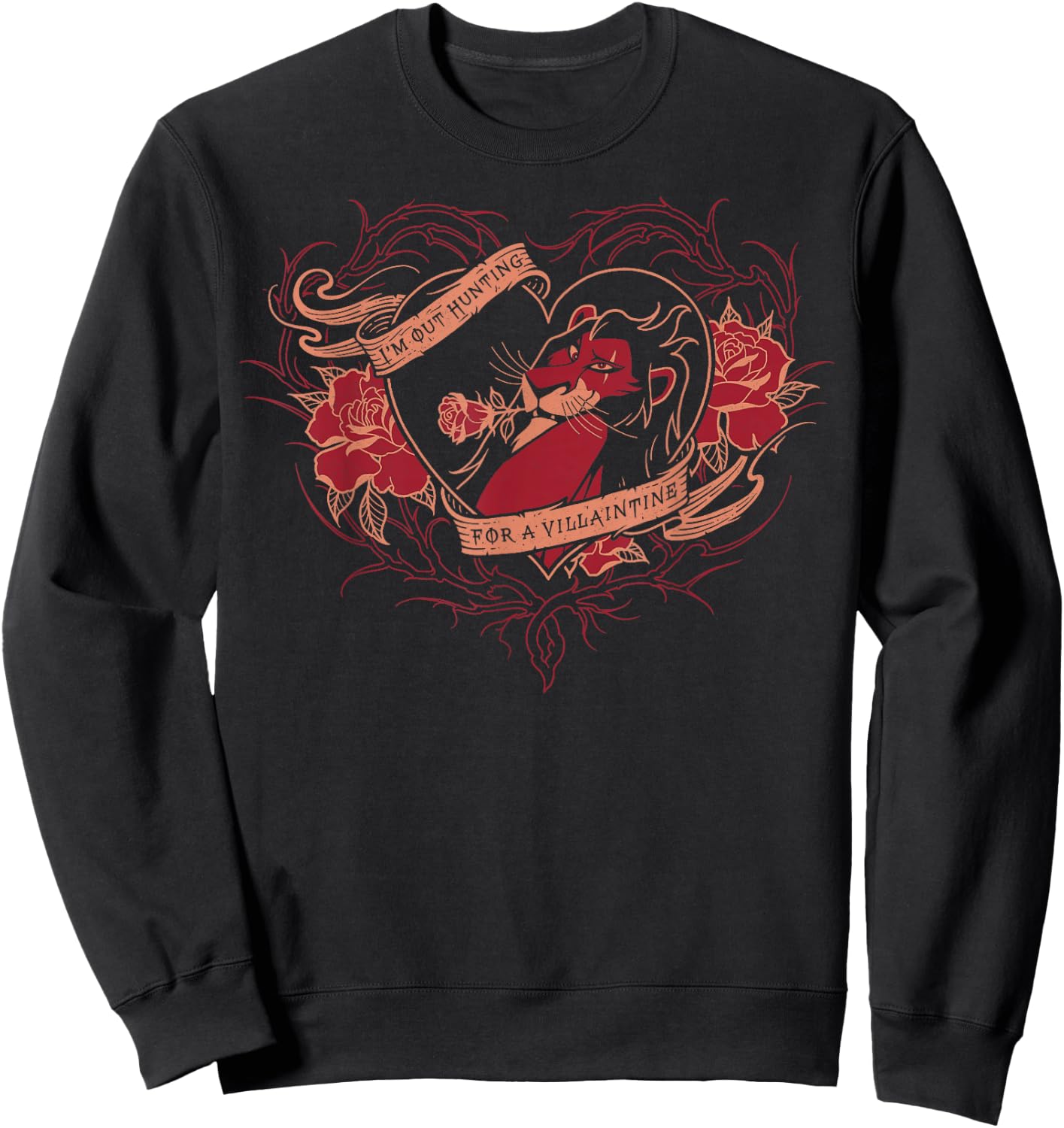 Disney Villains Valentine's Day Scar I'm Out Hunting Vintage Sweatshirt - Sweatshirt | Black