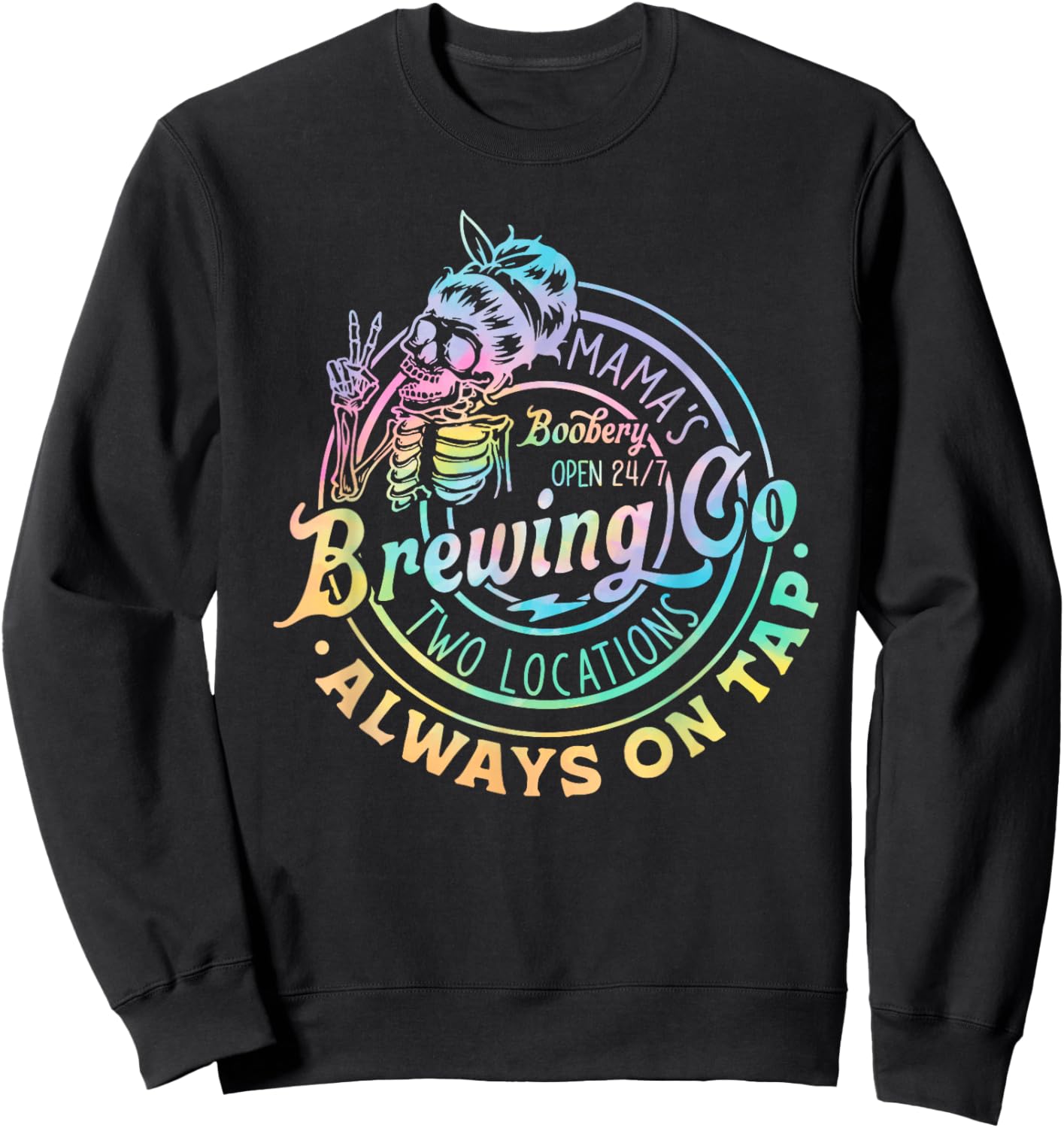 Retro Mama's Boobery Brewing Co Tie Dye Funny Skeleton Sweatshirt - Sweatshirt | Black