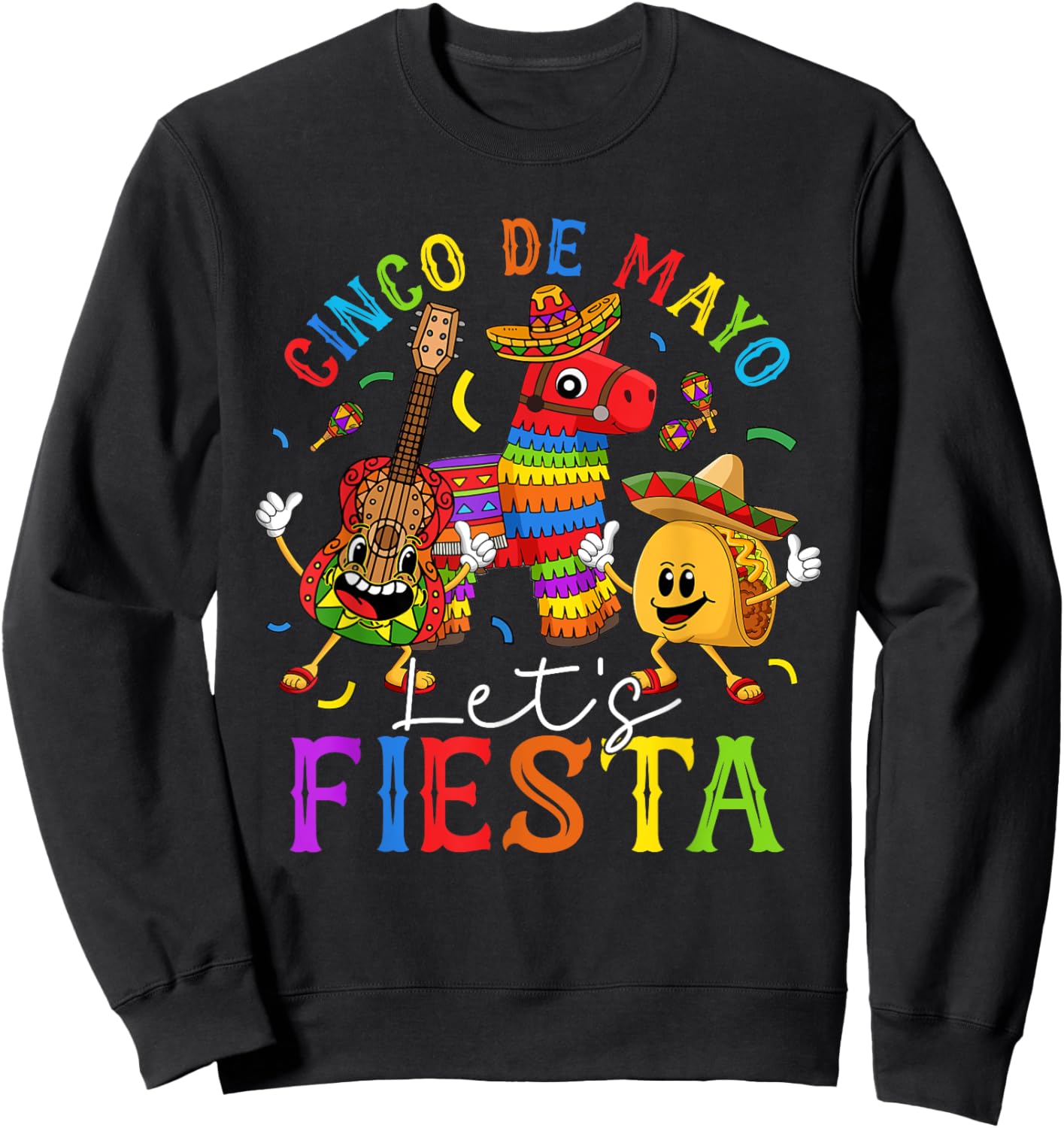 Cinco De Mayo Mexican Let's Fiesta Happy 5 De Mayo Sweatshirt - Sweatshirt | Black