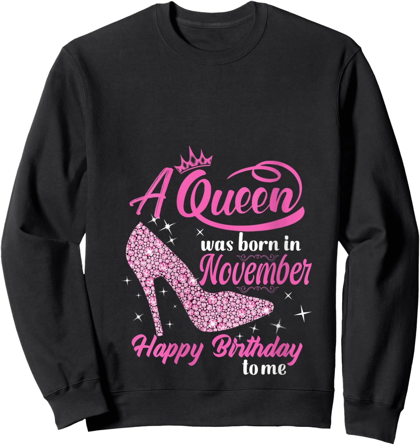 A Queen was Born In November Gift Funny November Birthday V-Neck Sweatshirt - Sweatshirt | Black