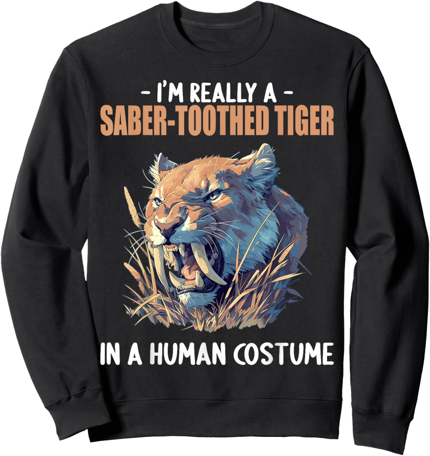 Saber-Toothed Tigers Saber-Toothed Tiger Sweatshirt - Sweatshirt | Black