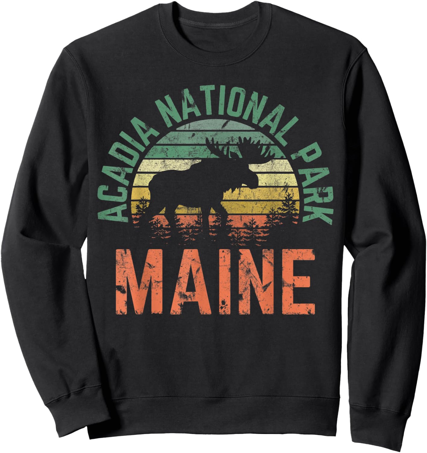 Acadia Maine Nature Hiking Moose Outdoors Vintage Sweatshirt - Sweatshirt | Black