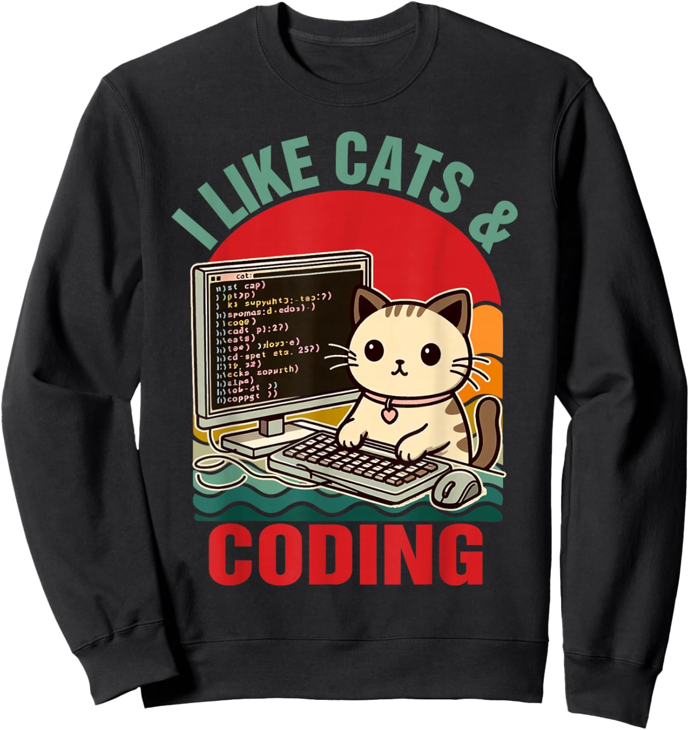 Coder Programmer Cat Lover Cat Dad I Like Cats & Coding Sweatshirt - Sweatshirt | Black