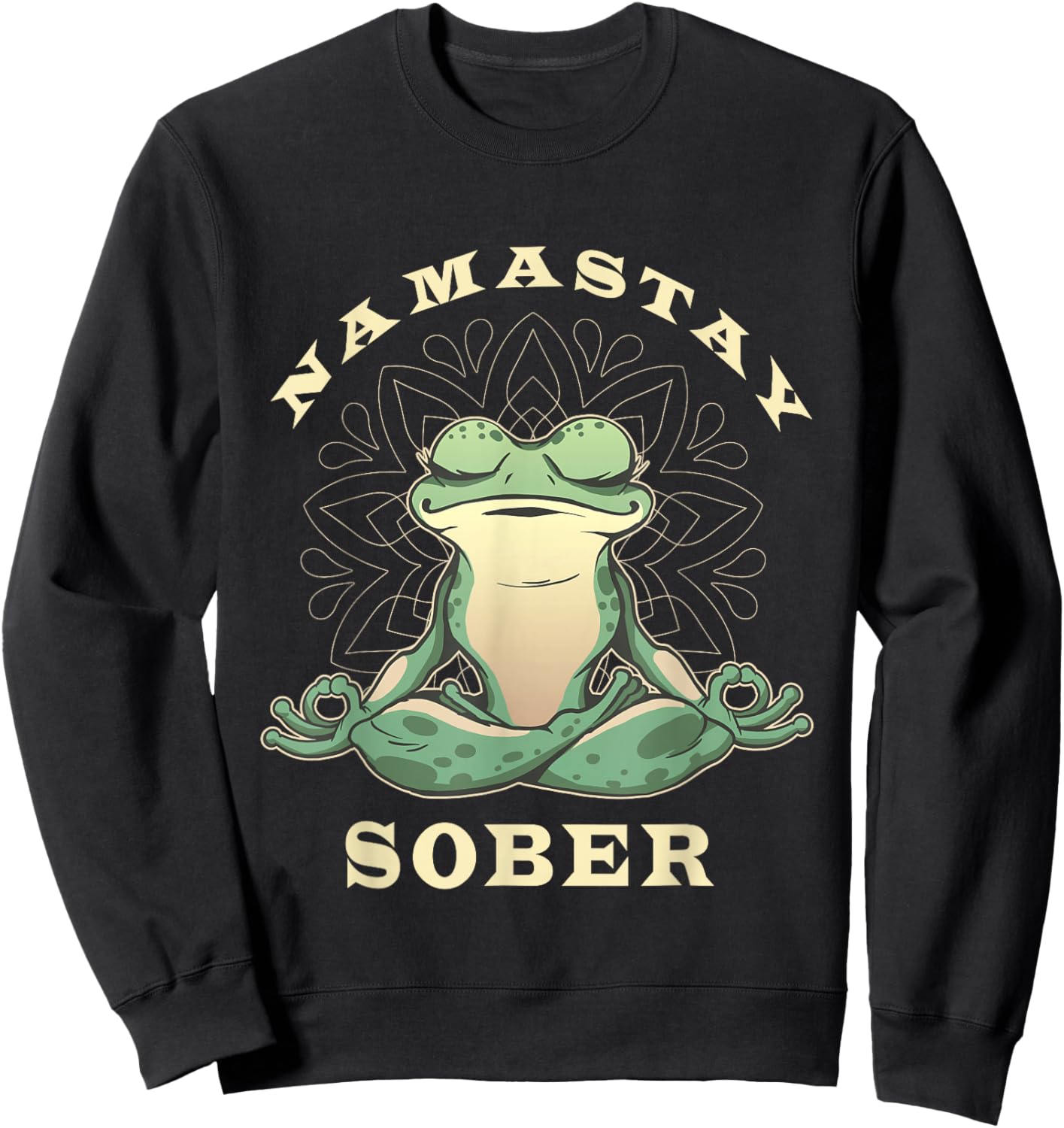 Narcotics Anonymous Frog Namastay Sober Support Sobriety Sweatshirt - Sweatshirt | Black