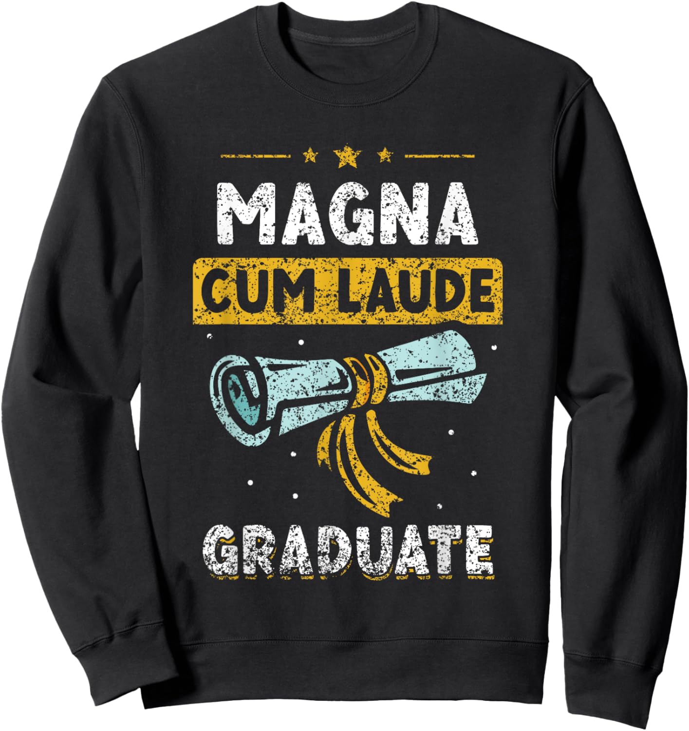 Magna Cum Laude Graduate Family Graduation Graduates Sweatshirt - Sweatshirt | Black