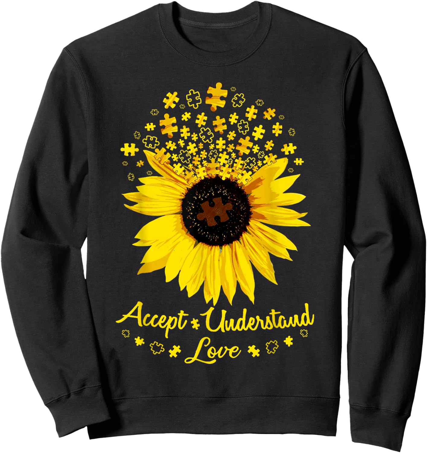 Sunflower Accept Understand Love Sweatshirt - Sweatshirt | Black