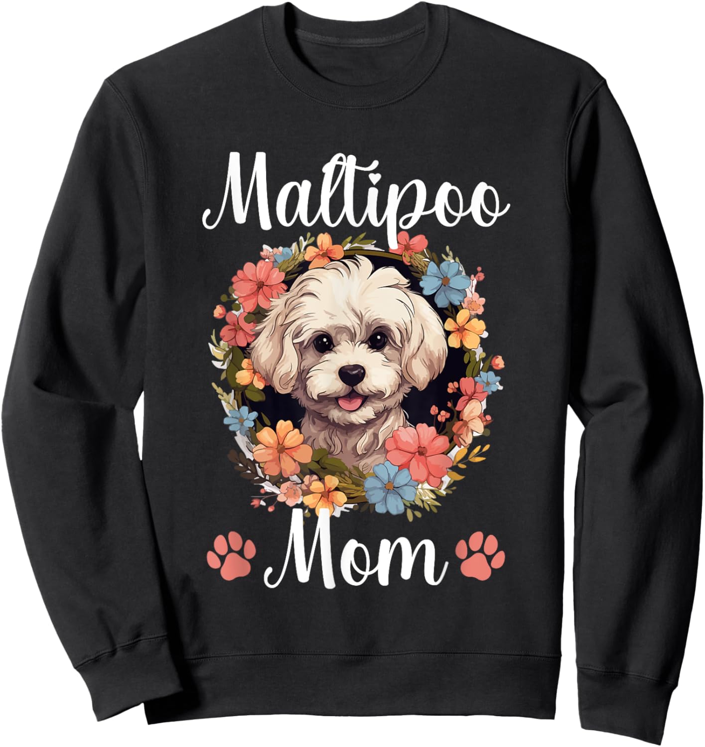 Maltipoo Dog Breed Pet Maltipoo Mom Sweatshirt - Sweatshirt | Black