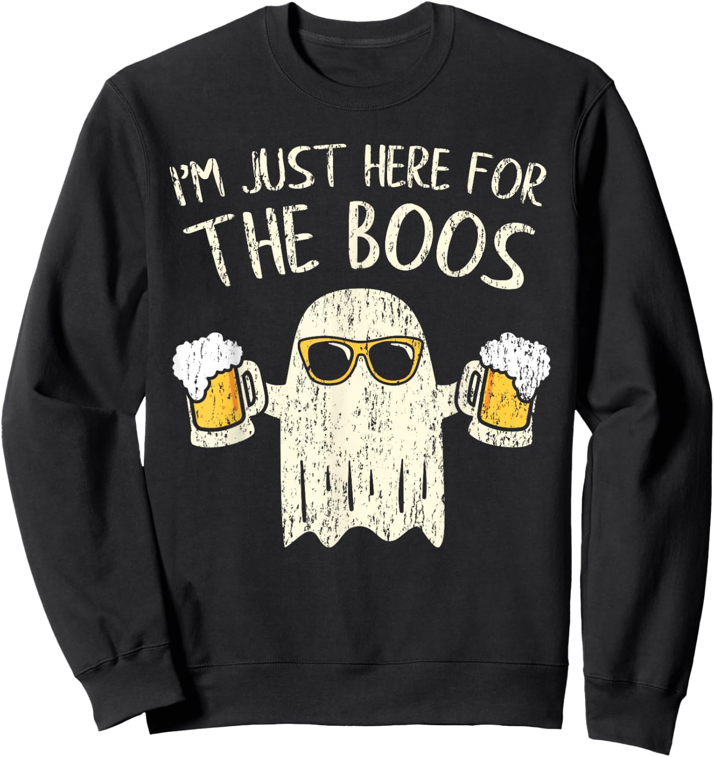 Im Just Here for the Boos Funny Gift Halloween Ghost Sweatshirt - Sweatshirt | Black