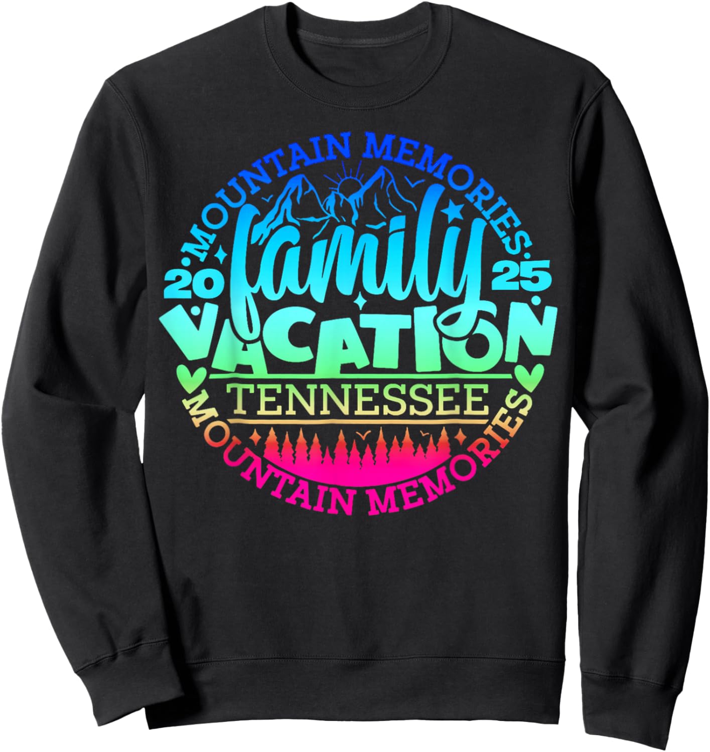 Tennessee Family Vacation Road Trip 2025 Mountain Gatlinburg Sweatshirt - Sweatshirt | Black