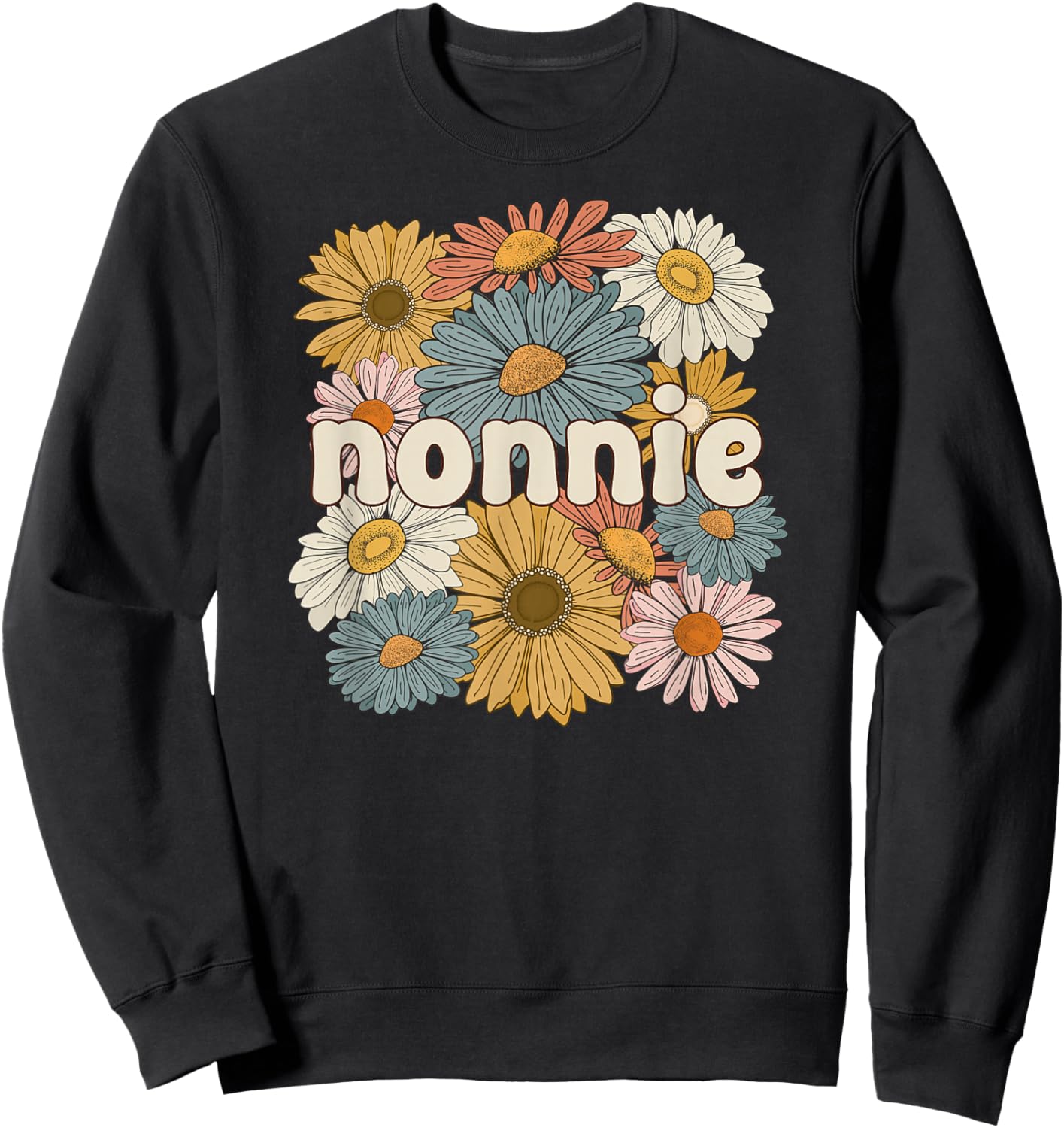 Groovy Nonnie Grandmother Flowers Nonnie Grandma Sweatshirt - Sweatshirt | Black