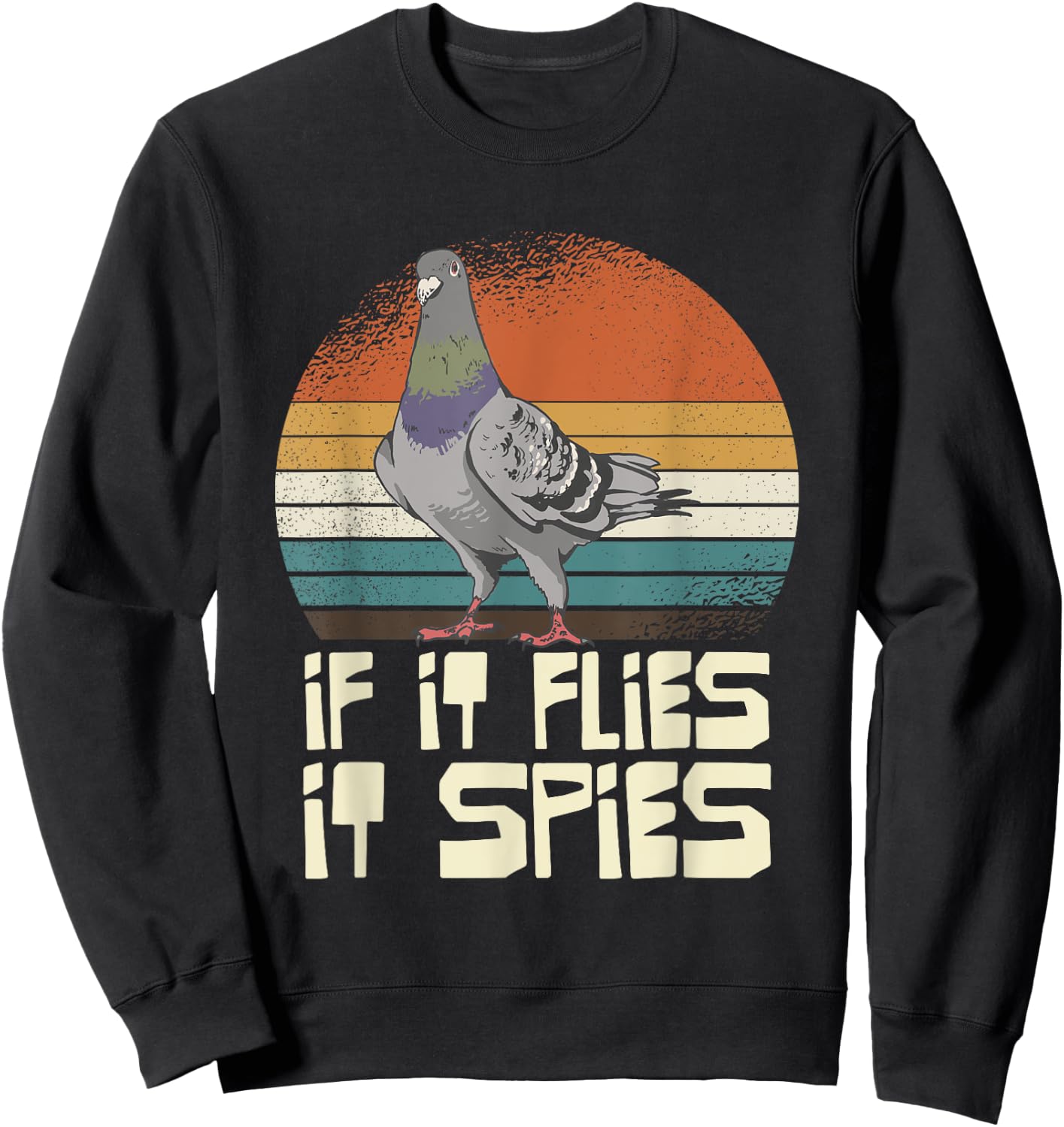 Pigeon If It Flies It Spies Retro Sweatshirt - Sweatshirt | Black