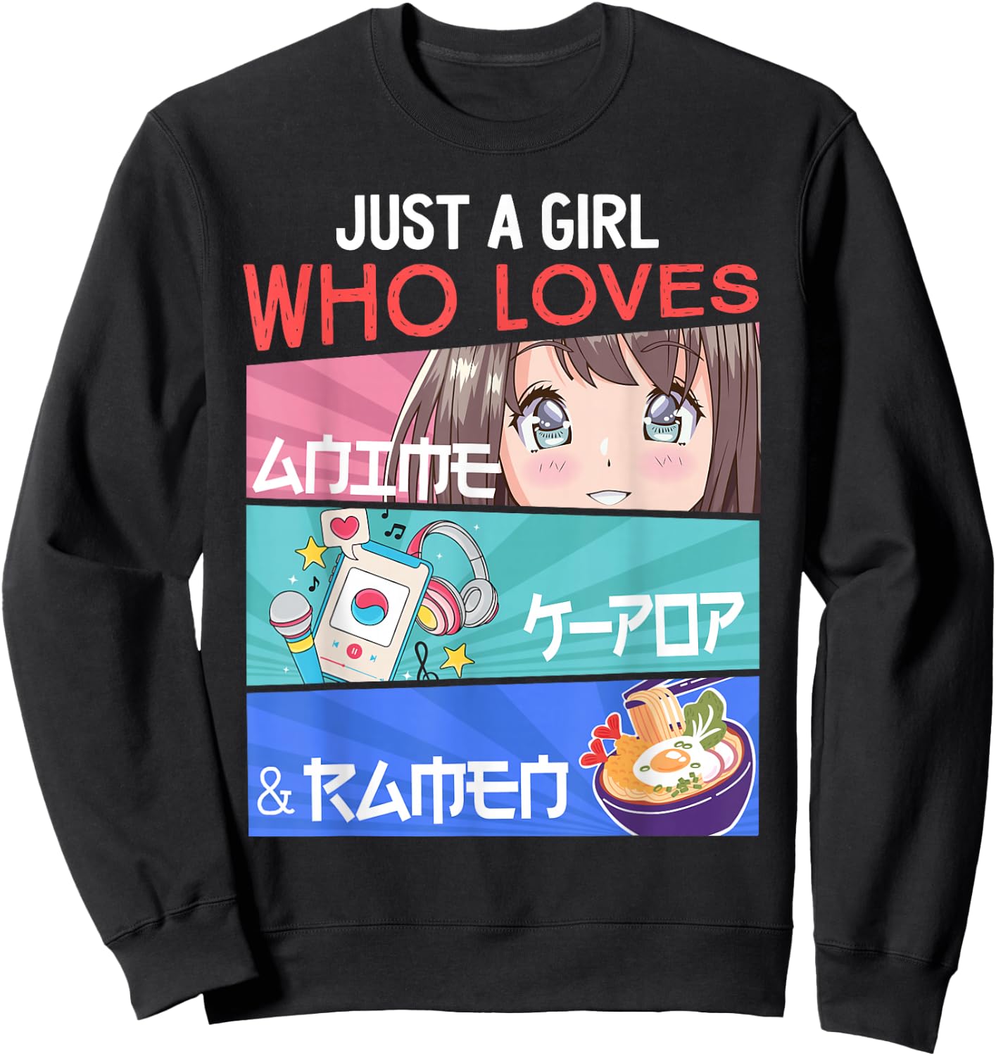 Just A Girl Who Loves Anime K-Pop Ramen KPop Lover Kawaii Sweatshirt - Sweatshirt | Black