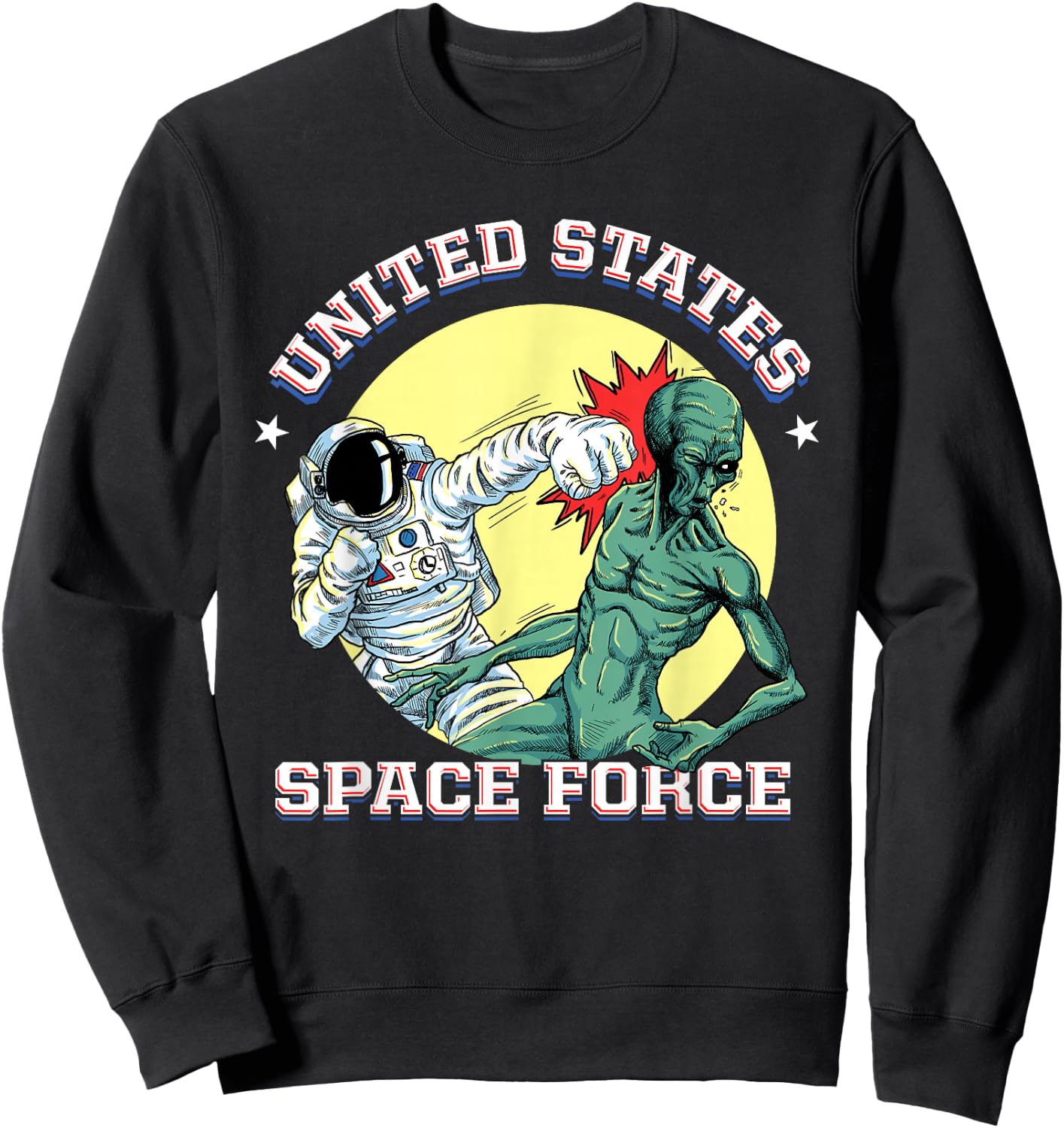 United States Space Force - Funny Space Lover & UFO Alien Sweatshirt - Sweatshirt | Black