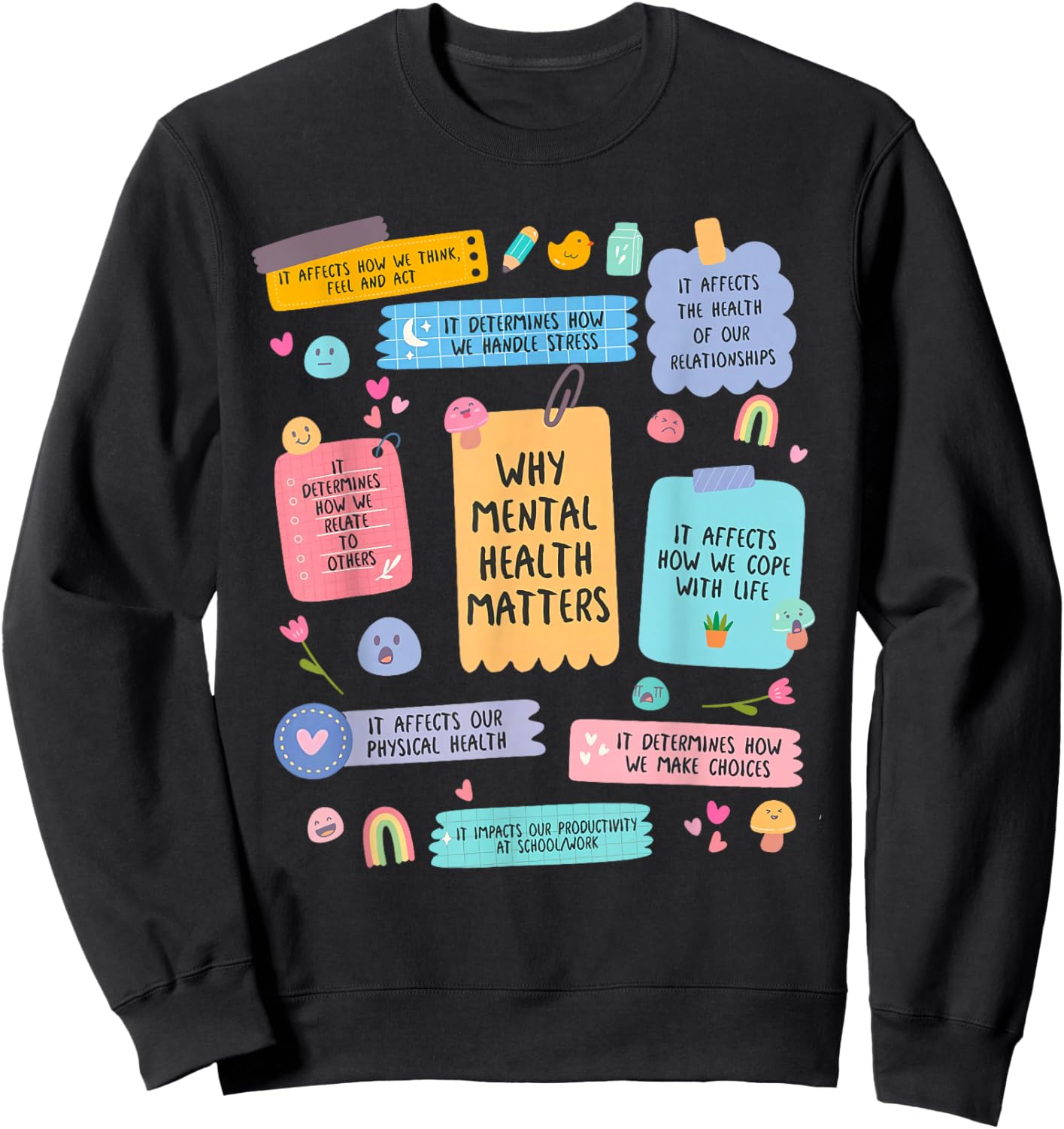 Mental Health Matters Human Brain Illness Awareness Reasons Sweatshirt - Sweatshirt | Black