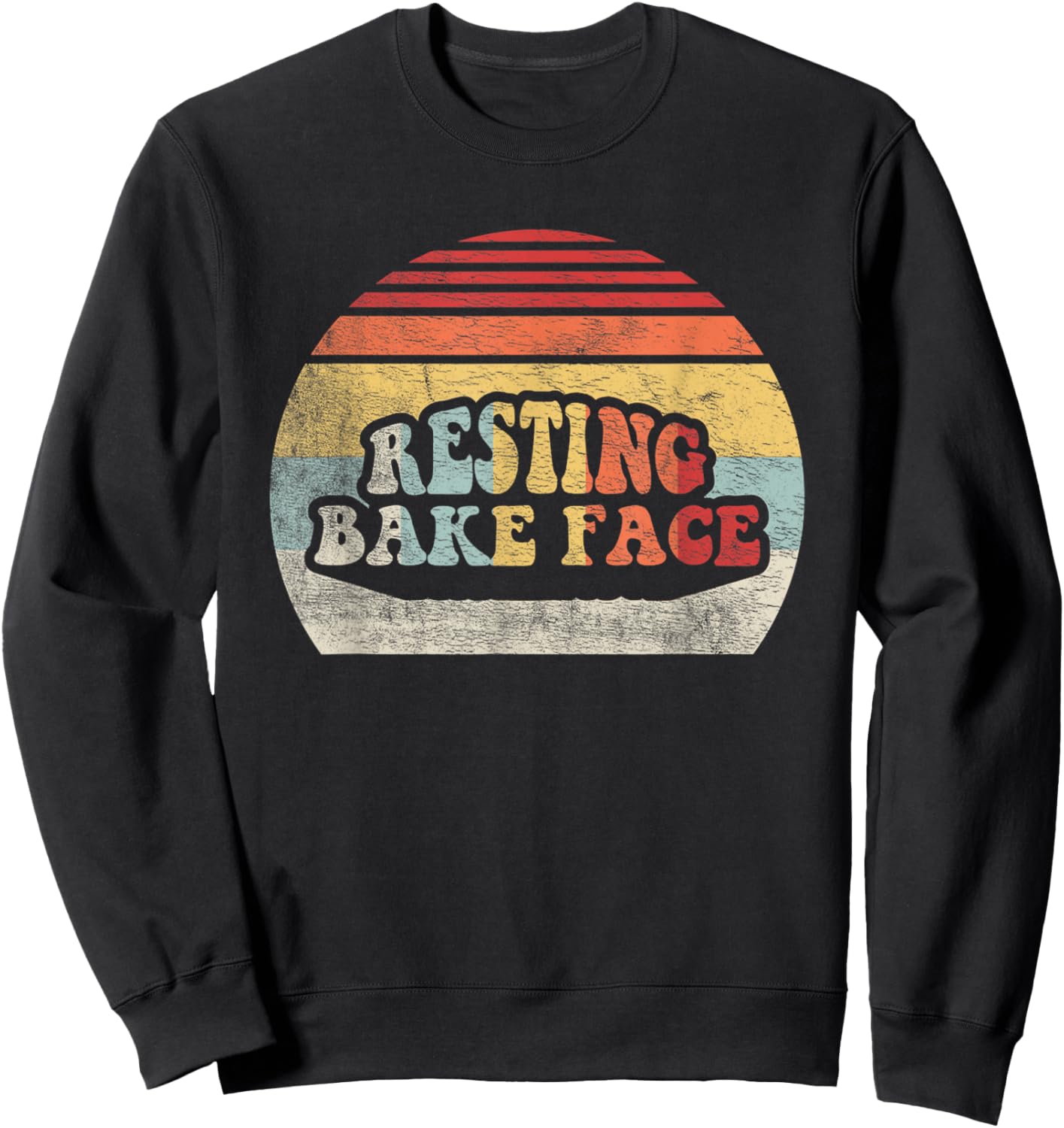 Retro Funny Baking Shirt Gifts Resting Bake Face Funny Baker Sweatshirt - Sweatshirt | Black