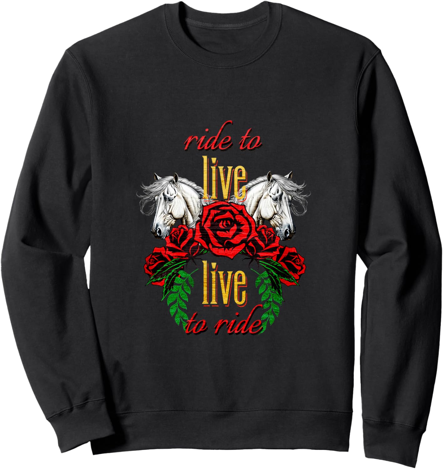 Love to Ride Horses Red Rose Western Theme Horse Lovers Sweatshirt - Sweatshirt | Black