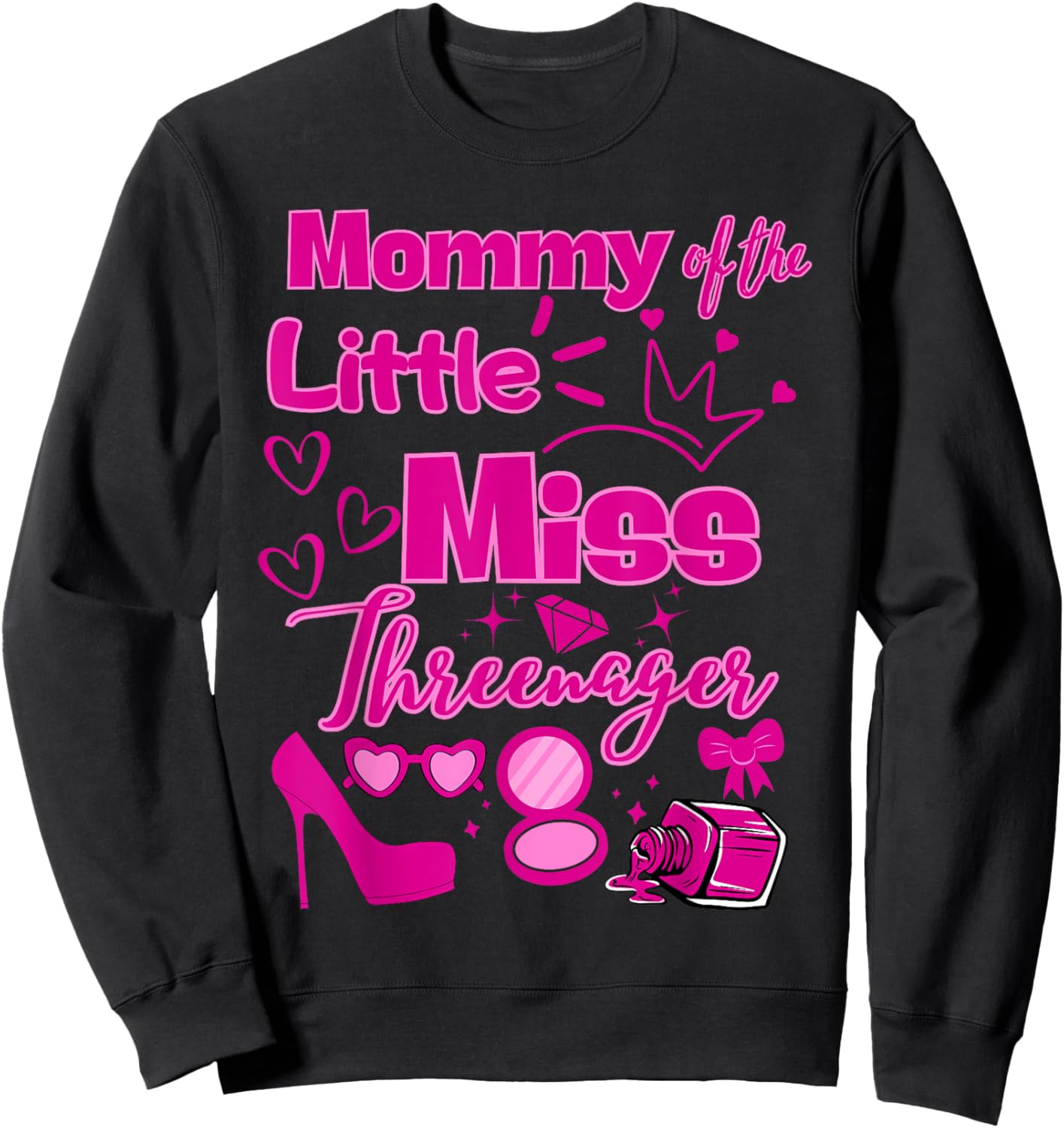 Mommy Miss Threenager 13 Bday Girls Salon SPA Makeup Party Sweatshirt - Sweatshirt | Black