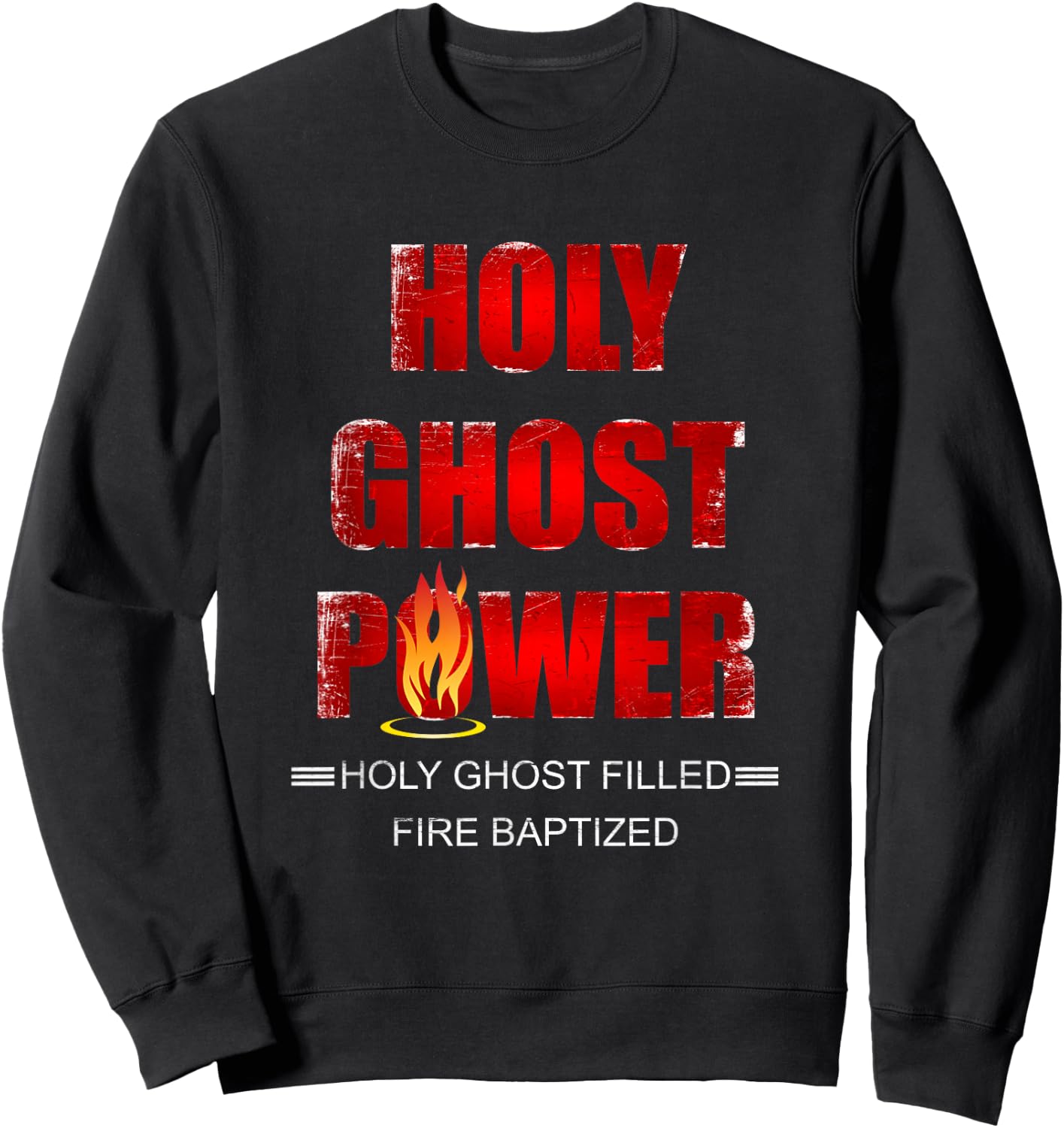 Holy Ghost Power Spirit-Filled Pentecostal Apostolic Gifts Sweatshirt - Sweatshirt | Black