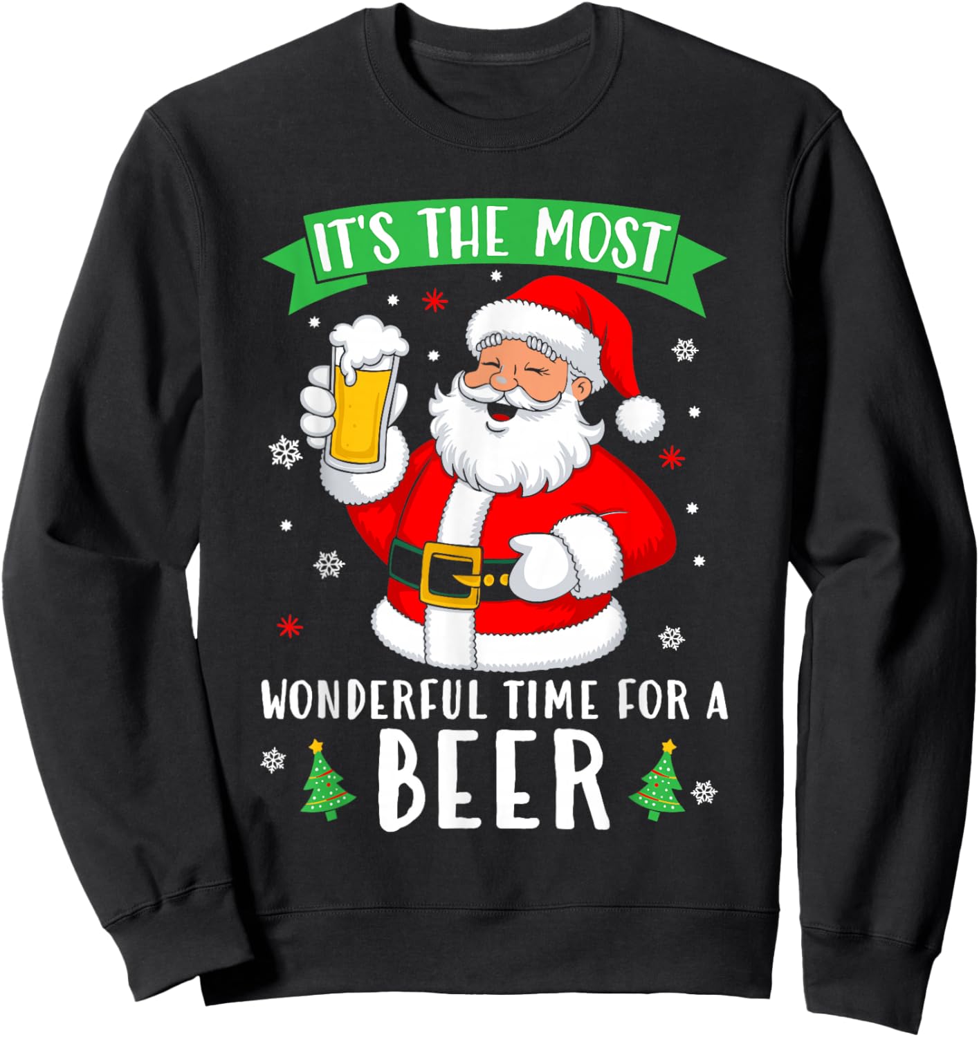 It's The Most Wonderful Time For A Beer Shirt Christmas Beer Sweatshirt - Sweatshirt | Black