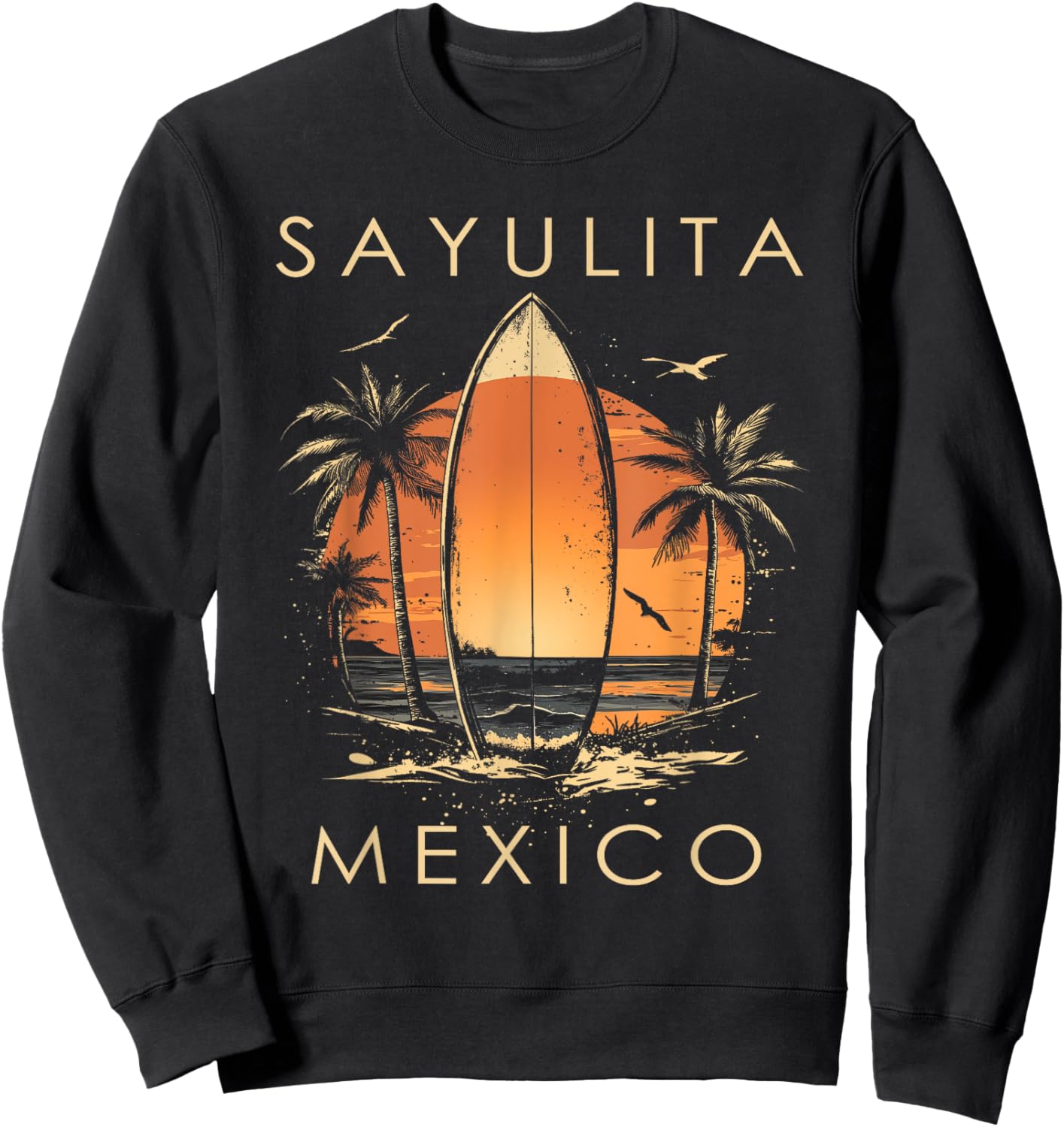 Surfboarder Sayulita Mexico Beach Surfing Surfer Vintage Sweatshirt - Sweatshirt | Black