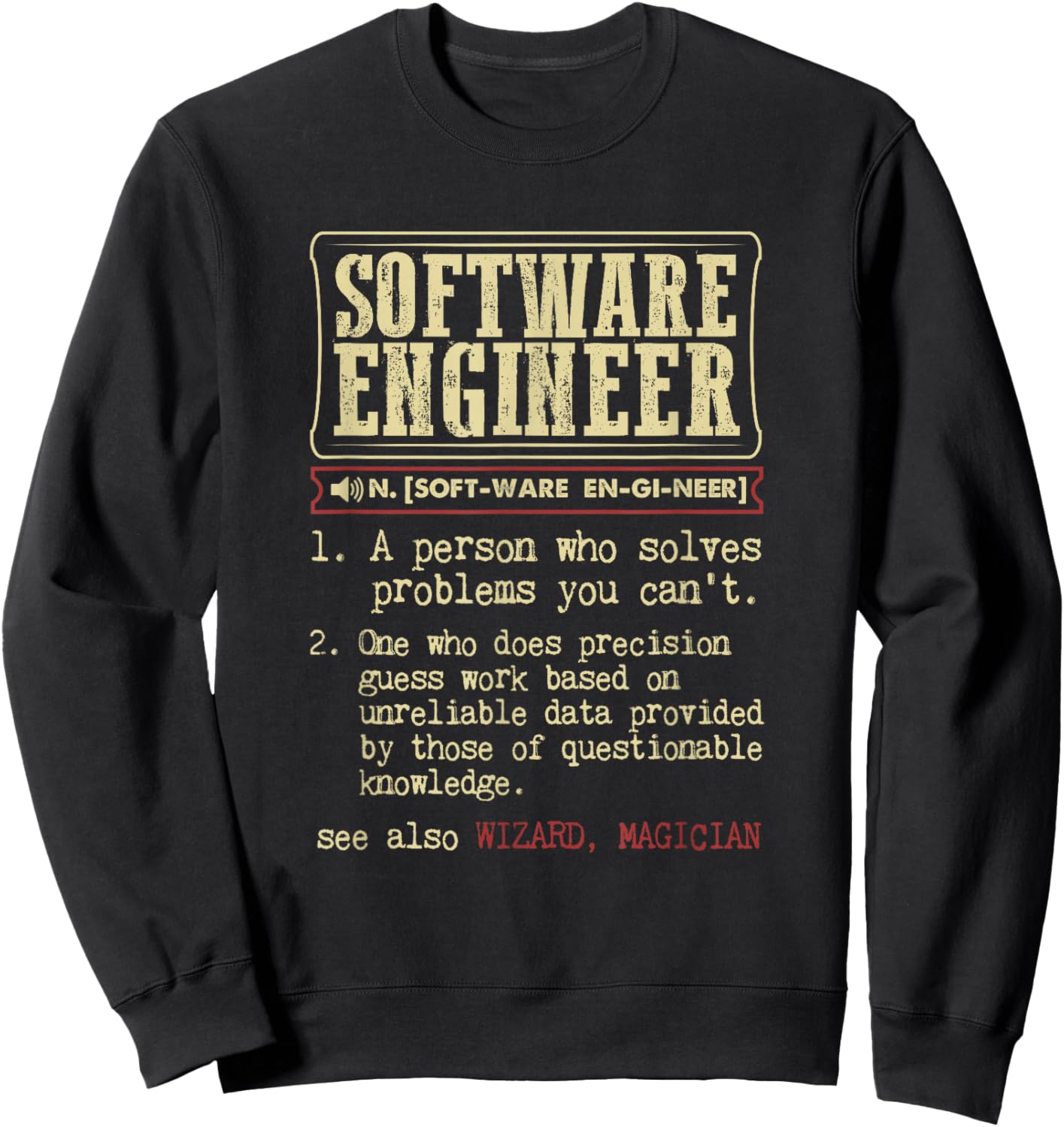 Software Engineer Gift Funny Dictionary Definition Sweatshirt - Sweatshirt | Black