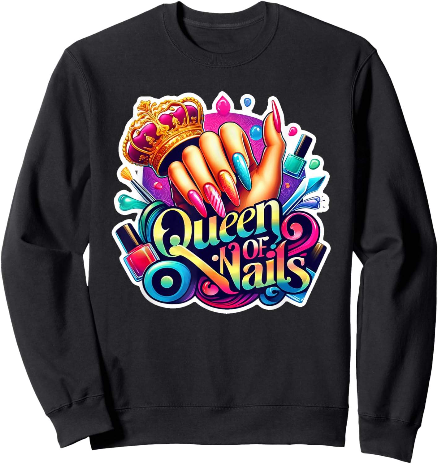 Nail Tech Polish Queen of Nails - Manicure Spa Travel Sweatshirt - Sweatshirt | Black