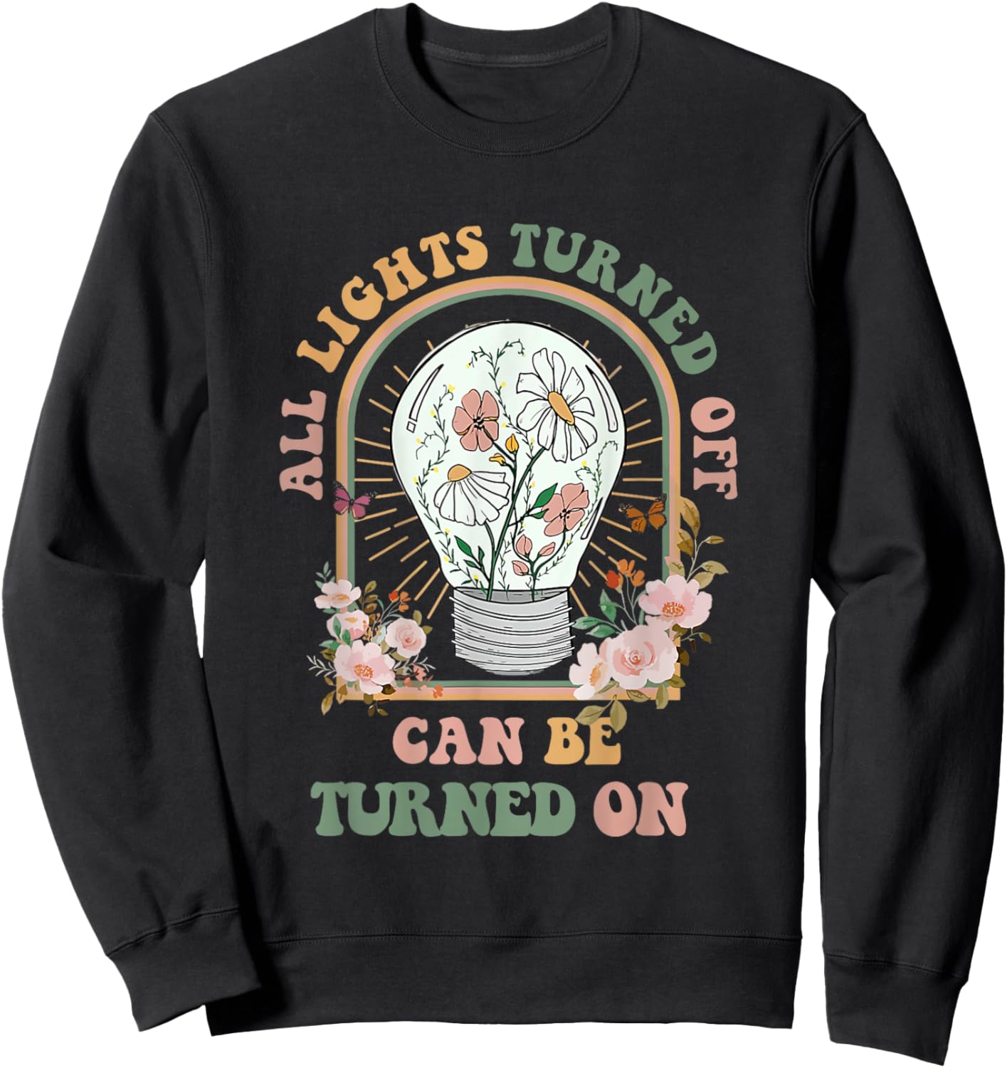 CoGlobal Retro The Light That Turns Off Can Be Turned Back On 2 Sided , Small Sweatshirt - Sweatshirt | Black
