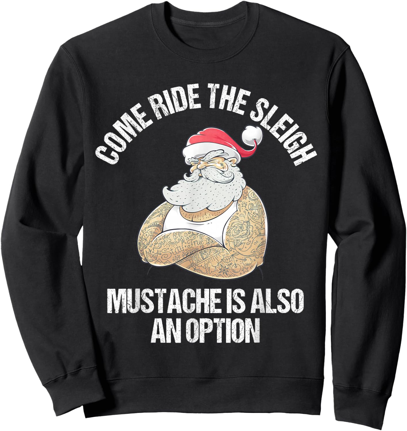 Christmas Inappropriate Naughty Santa Free Sleigh Rides Sweatshirt - Sweatshirt | Black