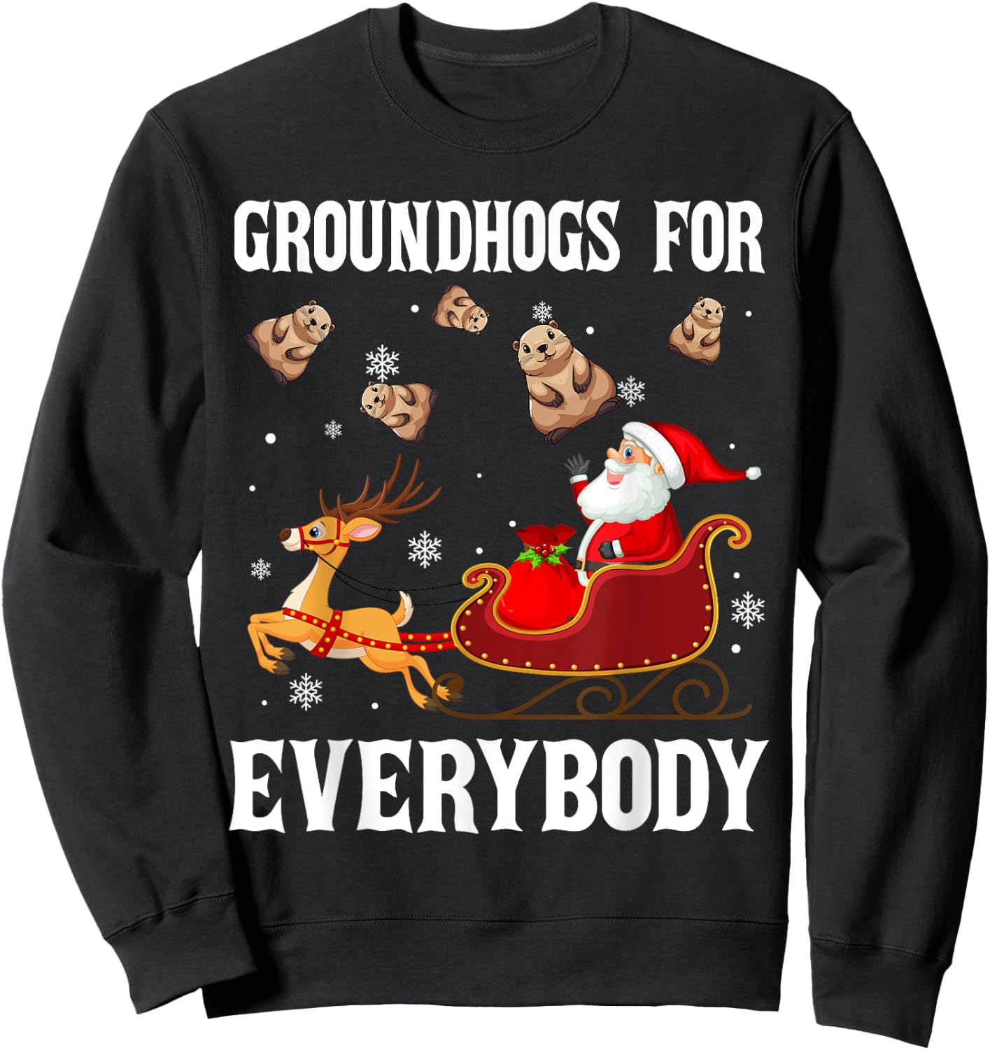 Groundhogs For Everybody Christmas Santa Claus Groundhog Sweatshirt - Sweatshirt | Black