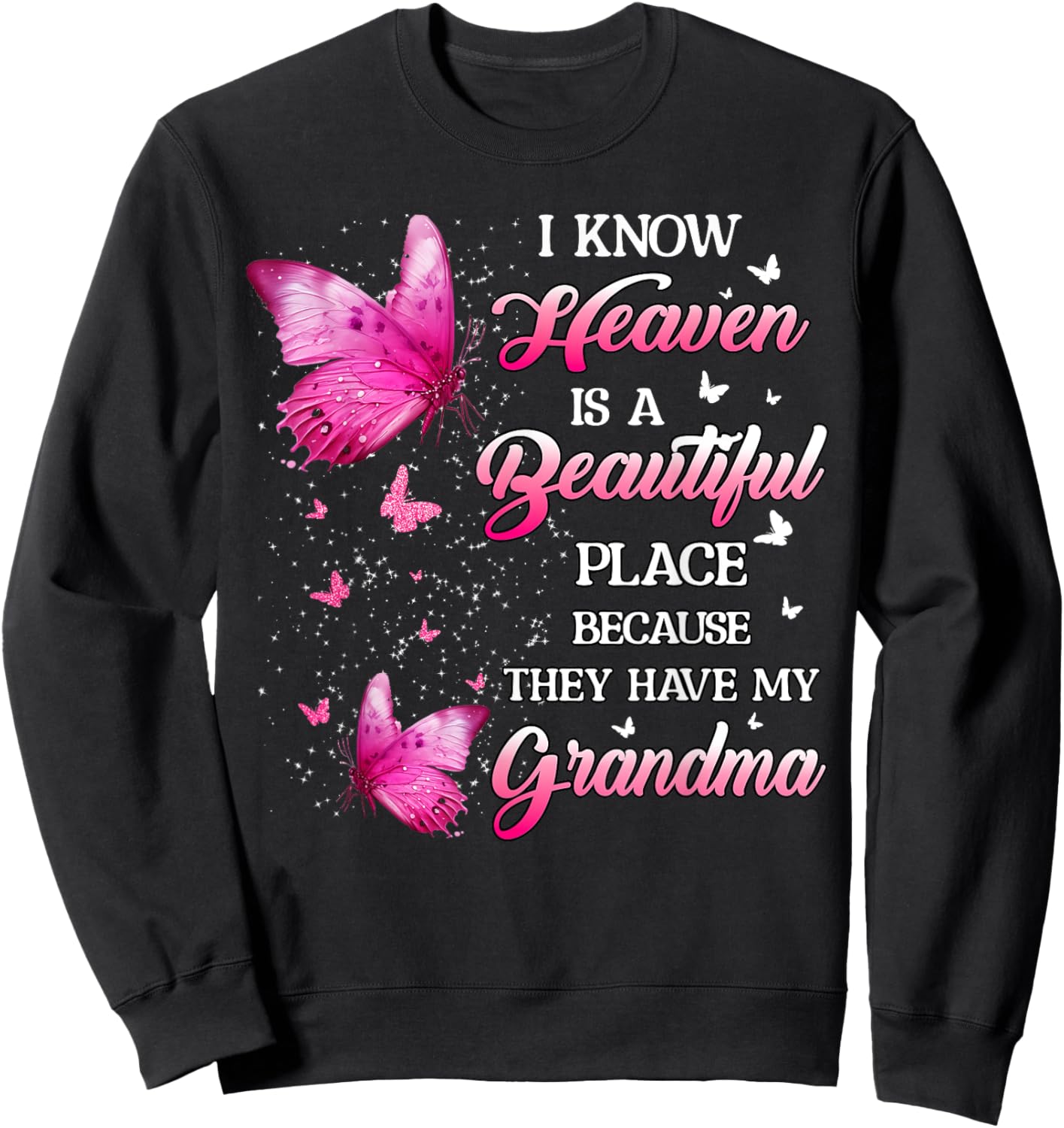 Grandma Is My Guardian Angel In Heaven Memorial Day Women Sweatshirt - Sweatshirt | Black