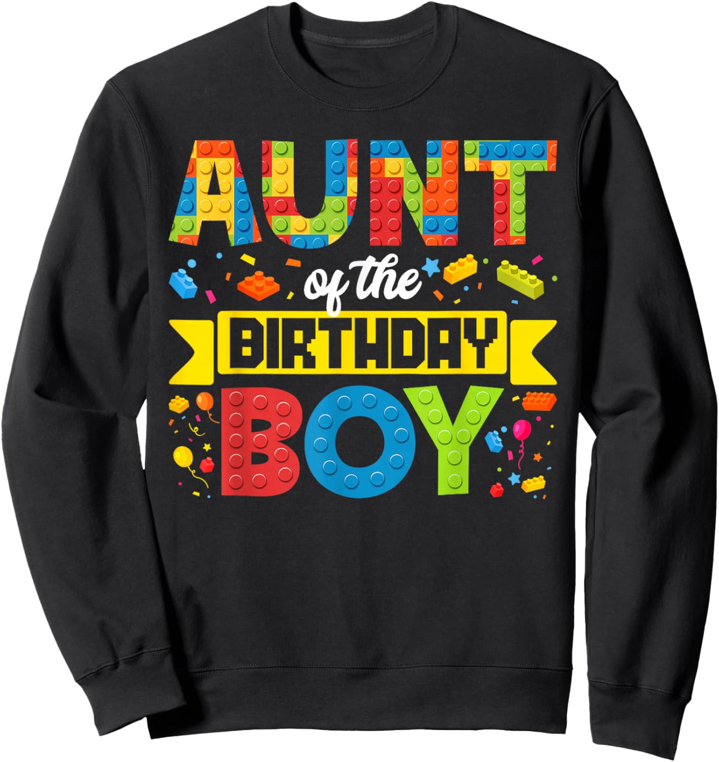 Aunt Of The Birthday Boy Master Builder Kids Building Blocks Sweatshirt - Sweatshirt | Black