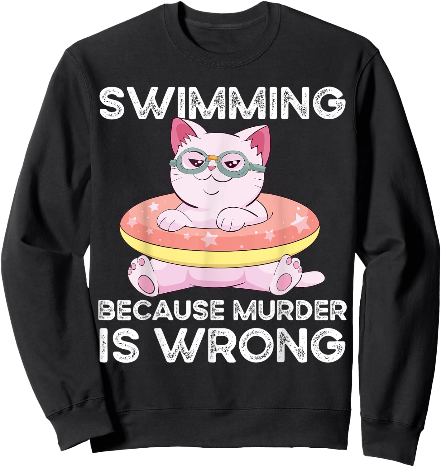 Swimming Because Murder Is Wrong Sweatshirt - Sweatshirt | Black