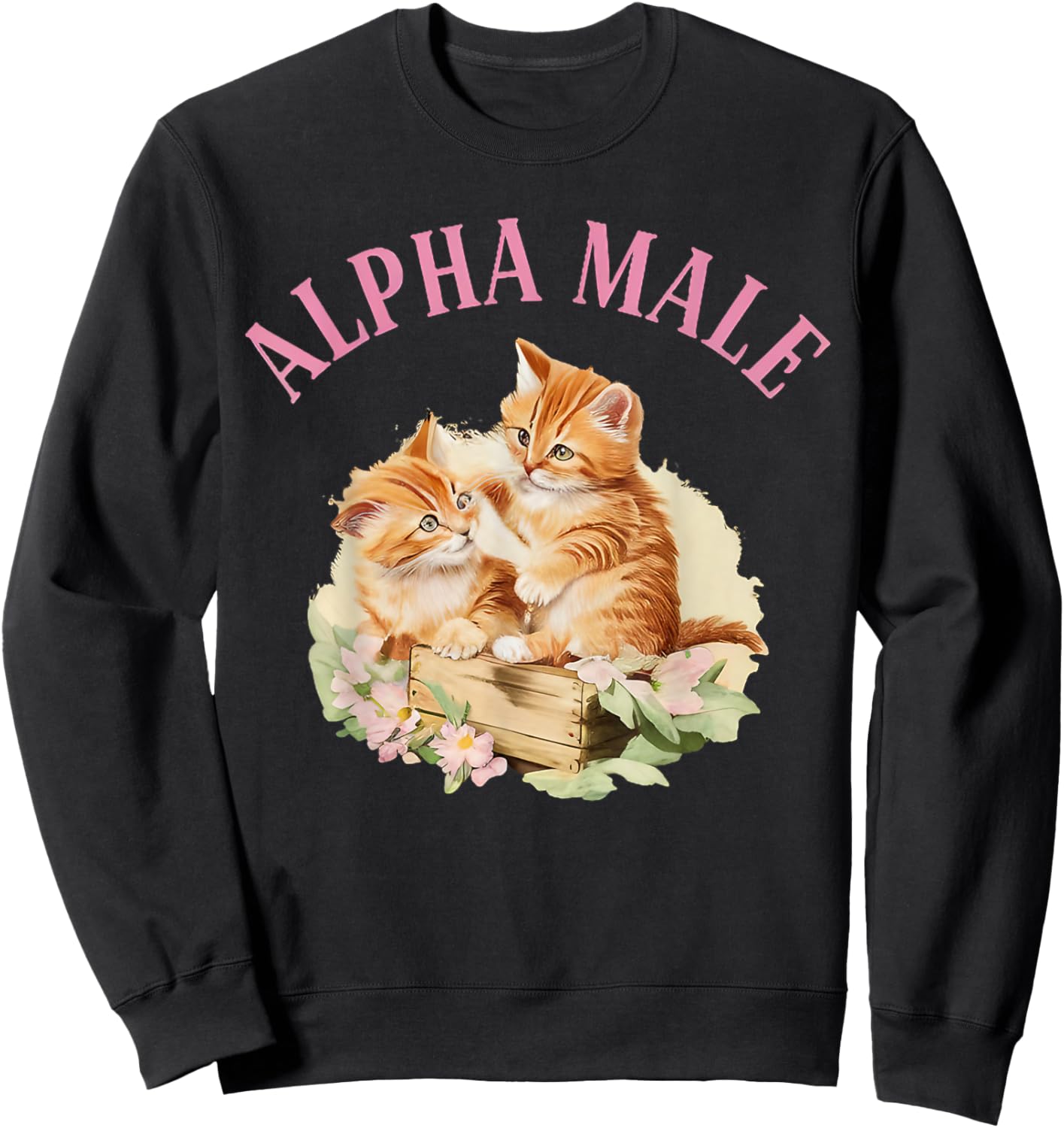Alpha Male Cute Cat Funny Oddly Specific Dank Meme Sweatshirt - Sweatshirt | Black