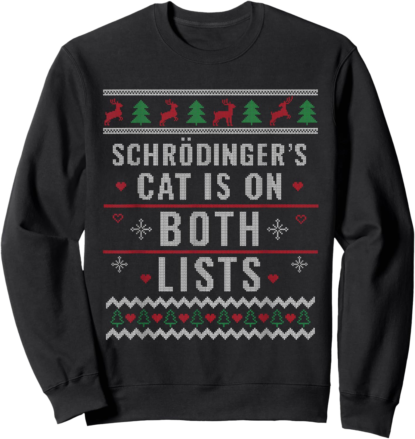 Physicist Schrödingers Cat Funny Physics Ugly Christmas Women Sweatshirt - Sweatshirt | Black