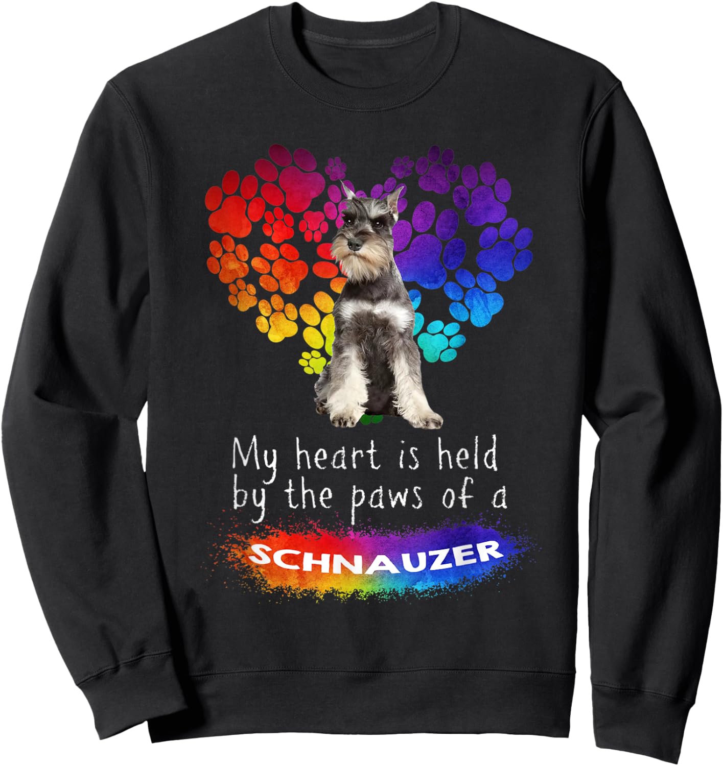 My Heart Is Held By The Paws Of A Schnauzer Sweatshirt - Sweatshirt | Black