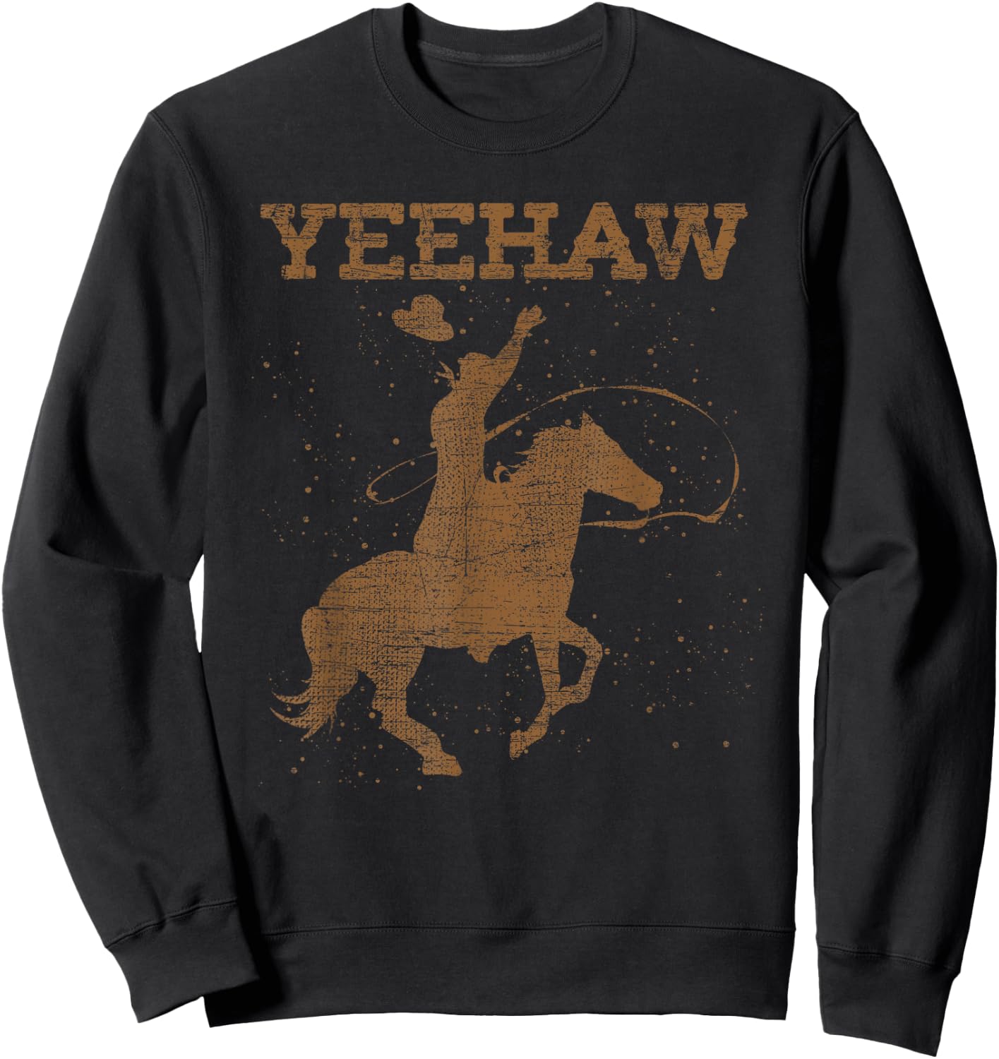 Horseback Riding Country Western Texan Rodeo Yeehaw Cowboy Sweatshirt - Sweatshirt | Black