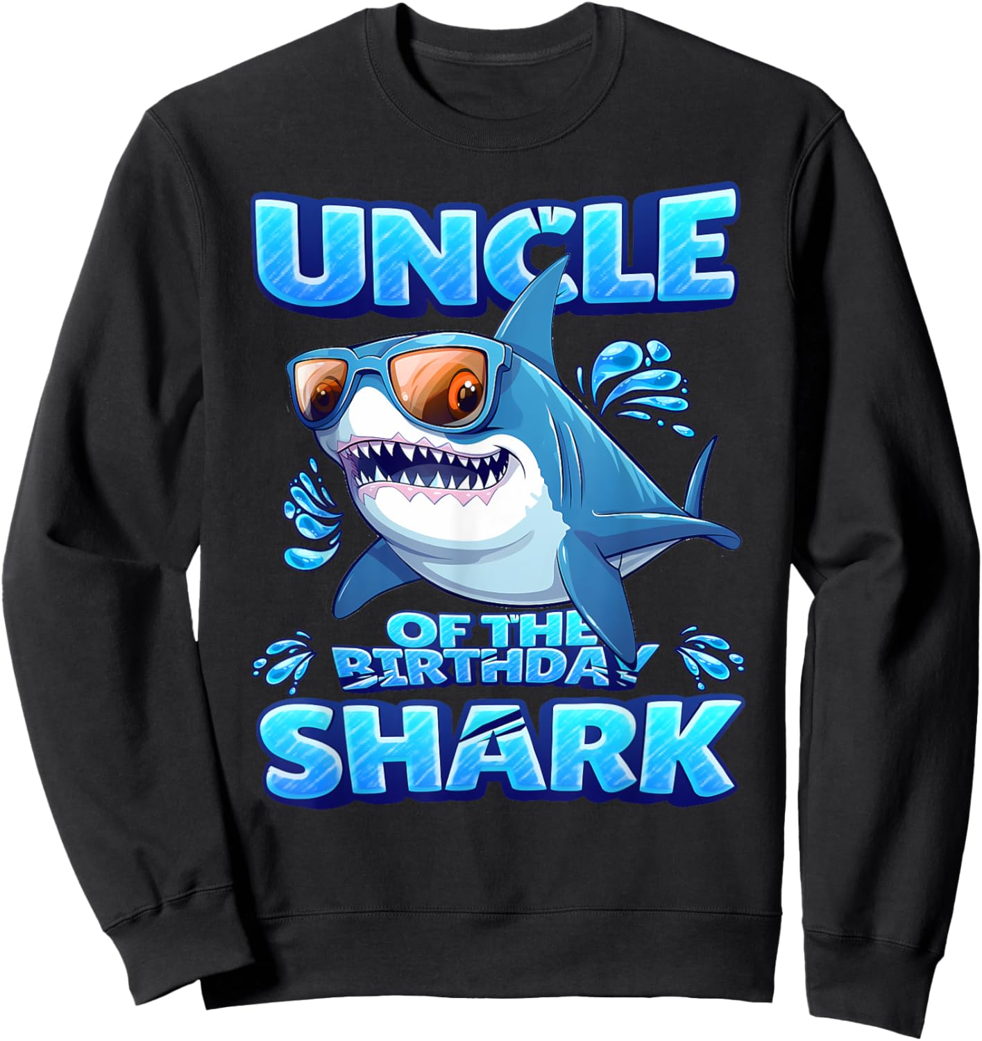 Uncle of The Shark Birthday Boys & Girls Matching Family Sweatshirt - Sweatshirt | Black
