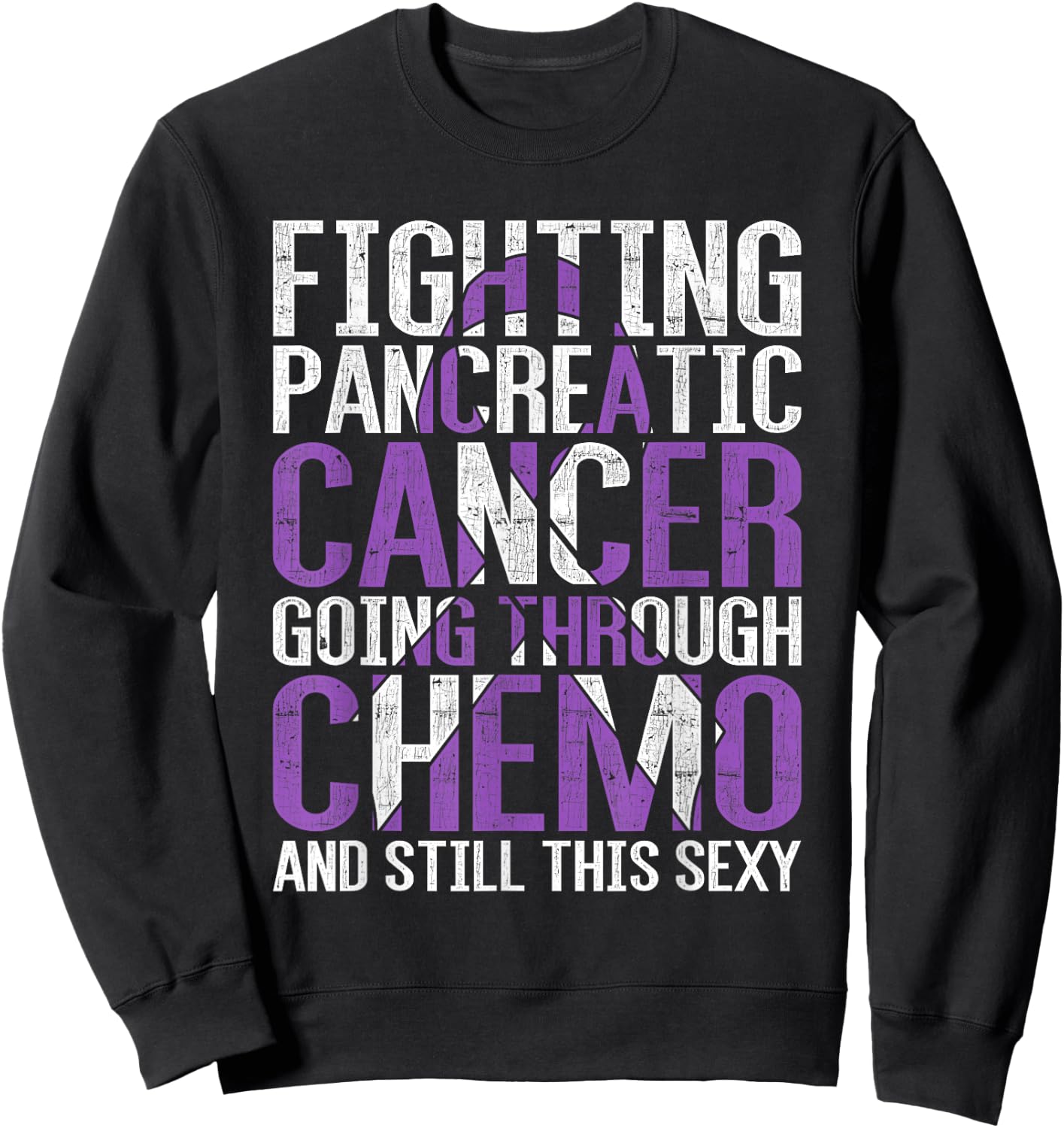 Funny Pancreatic Cancer Fighter Gift Pancreatic Cancer Sweatshirt - Sweatshirt | Black