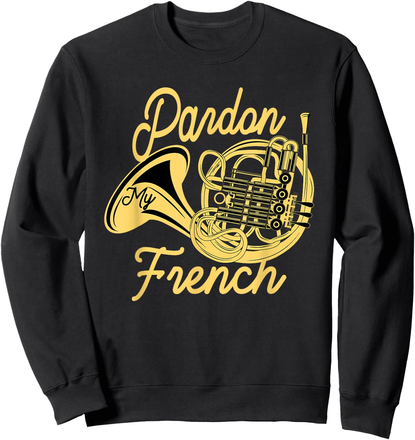 Great French Horn Gift Horn Player Sweatshirt - Sweatshirt | Black
