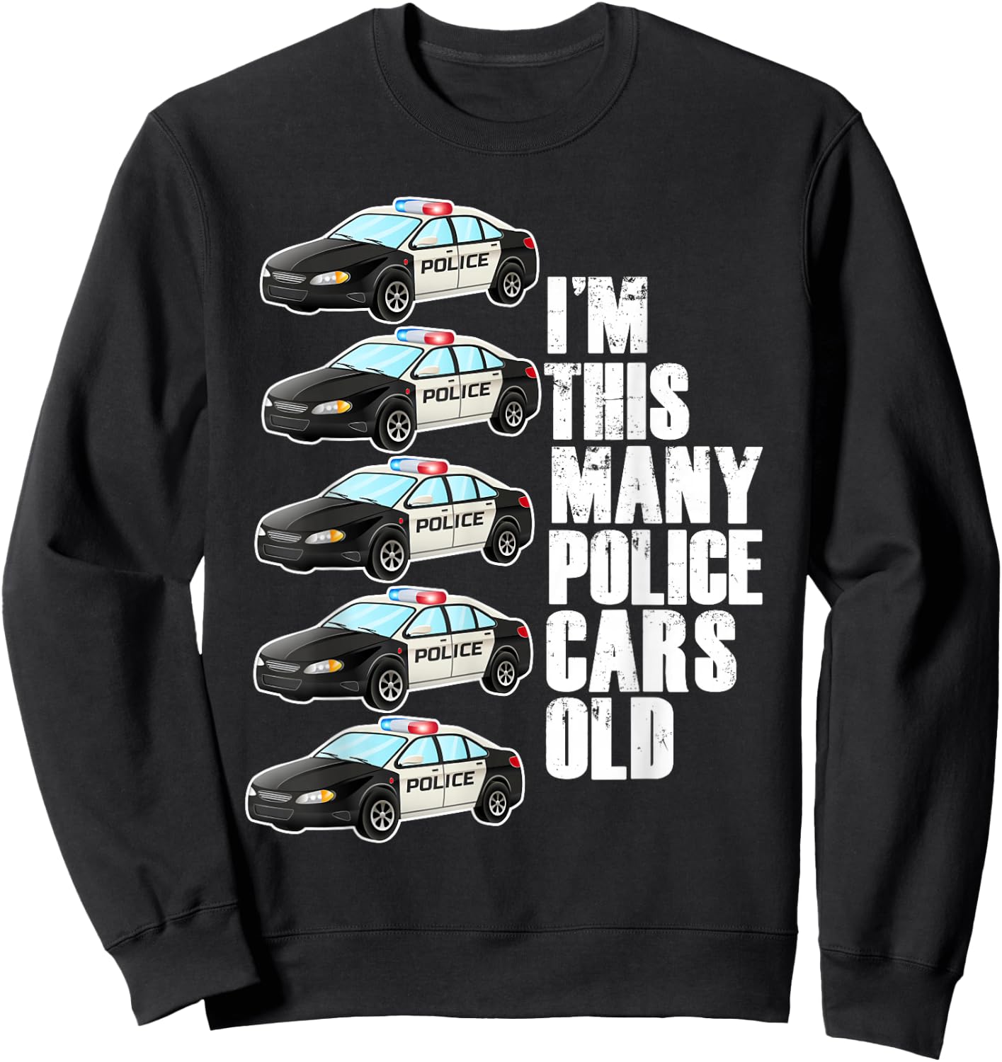 Police Car For Boys 5th Birthday 5 Year Old Party Supply Sweatshirt - Sweatshirt | Black