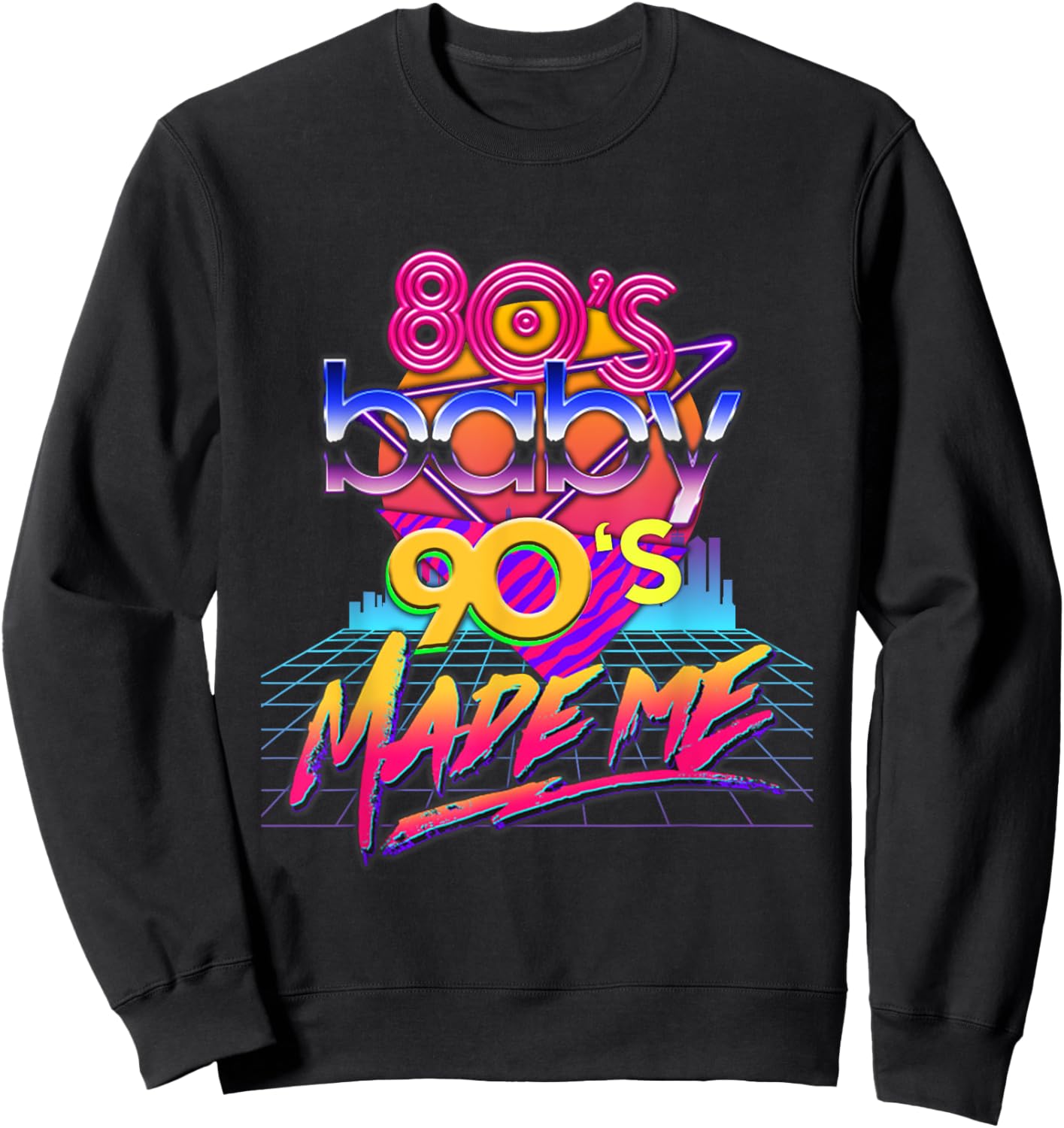 1980s 80s Baby 1990s 90s Made Me Vintage Retro Costume Party Sweatshirt - Sweatshirt | Black