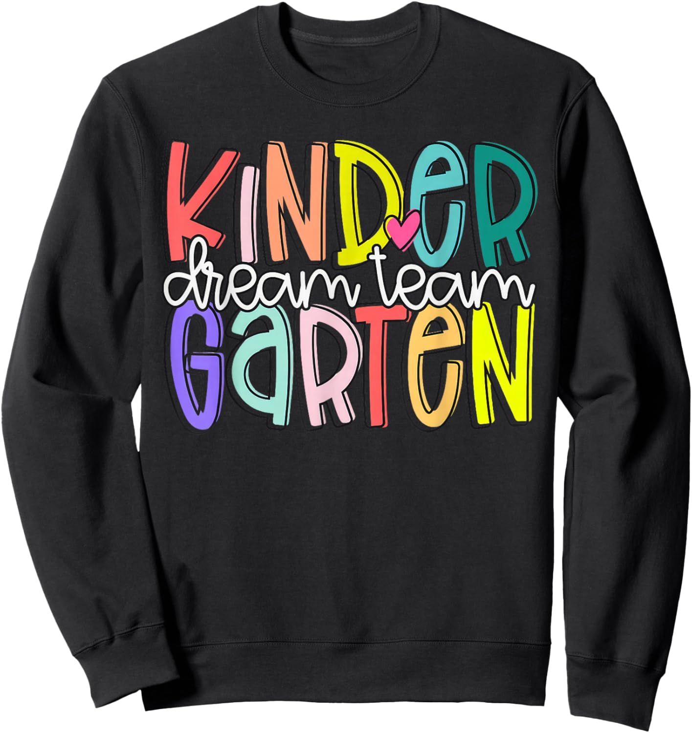 Retro Kindergarten Dream Team Back To School Teacher Kids Sweatshirt - Sweatshirt | Black